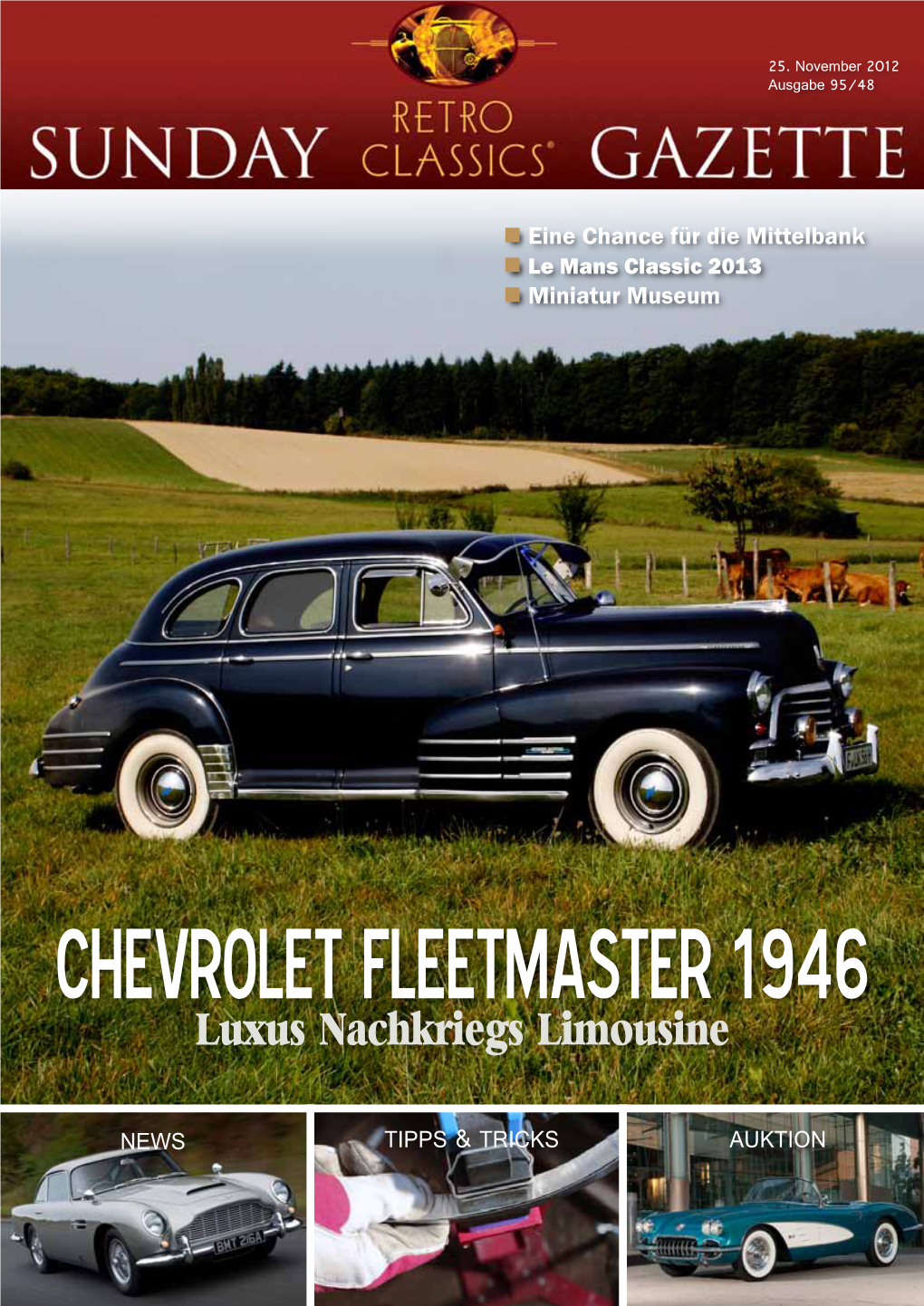 CHEVROLET FLEETMASTER 1946 Luxus- Nachkriegs -Limousine