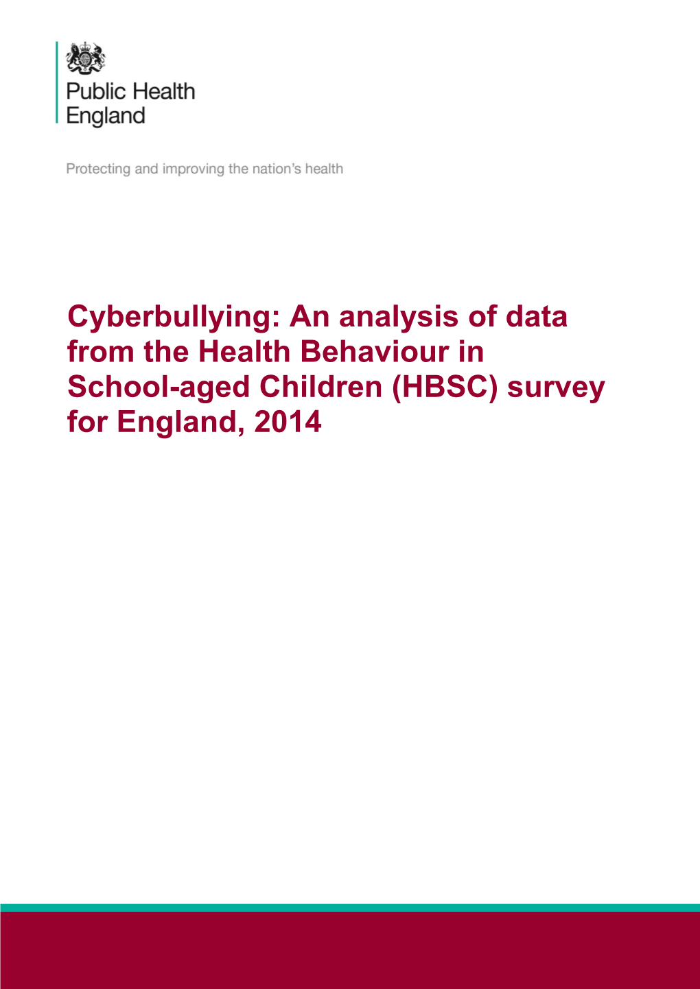 Cyberbullying: an Analysis of Data from the Health Behaviour in School-Aged Children (HBSC) Survey for England, 2014