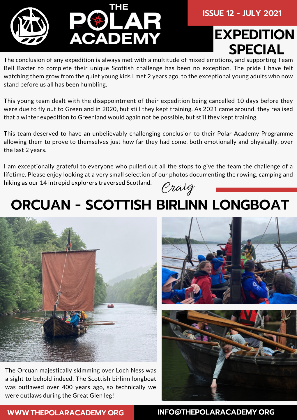 ISSUE 12 - JULY 2021 CALEDONIAN CANAL 38 Miles of the Great Glen Are Made up of the Picturesque Loch Lochy, Loch Oich and Loch Ness