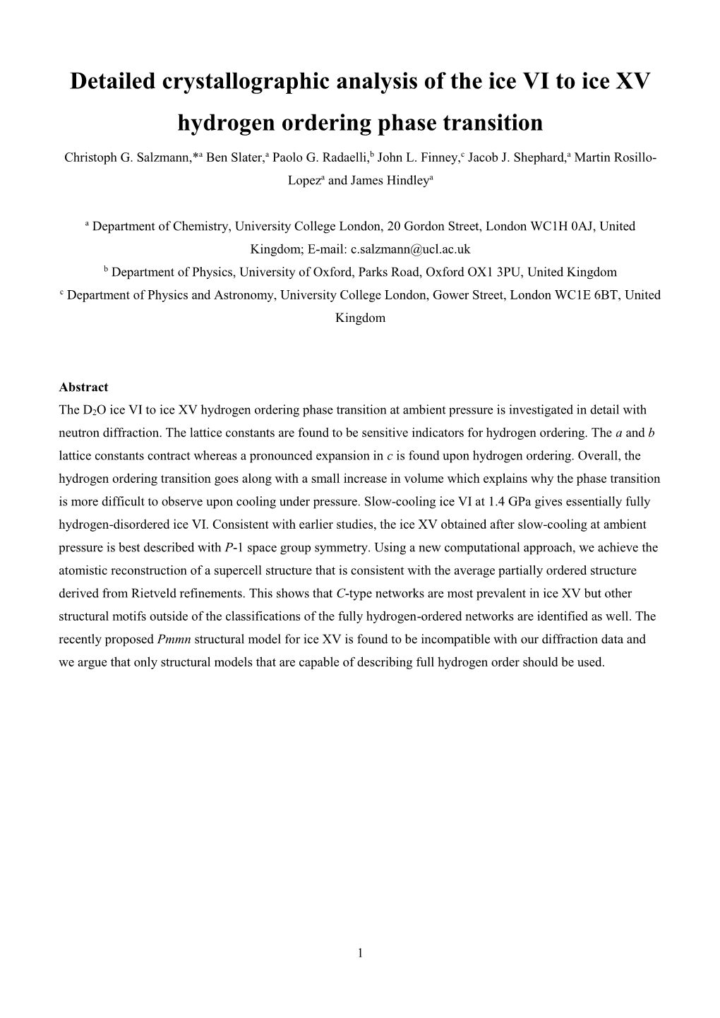 Detailed Crystallographic Analysis of the Ice VI to Ice XV Hydrogen Ordering Phase Transition