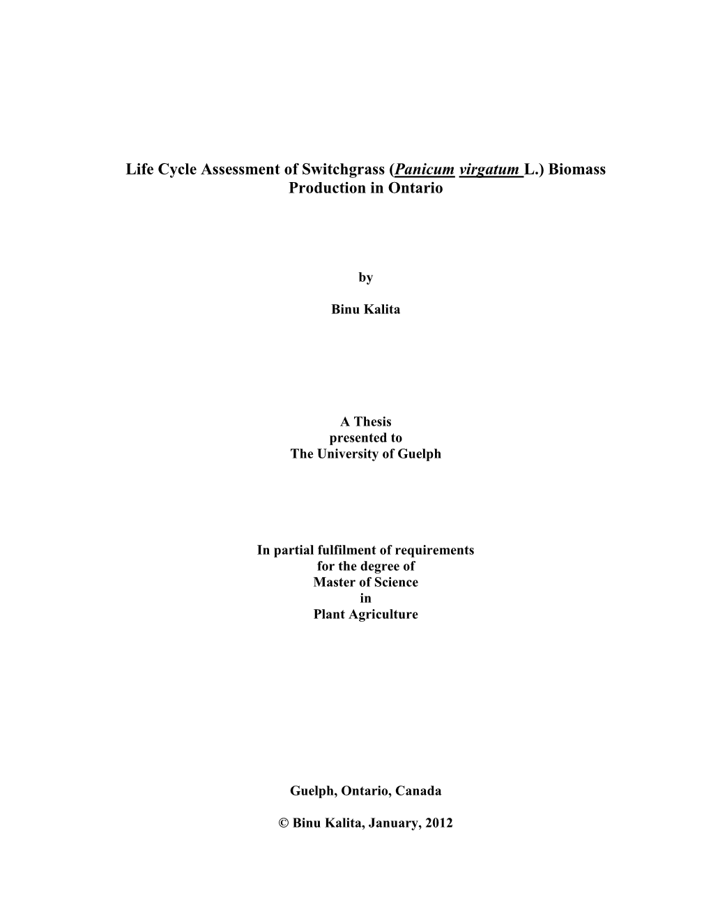 Life Cycle Assessment of Switchgrass (Panicum Virgatum L.) Biomass Production in Ontario