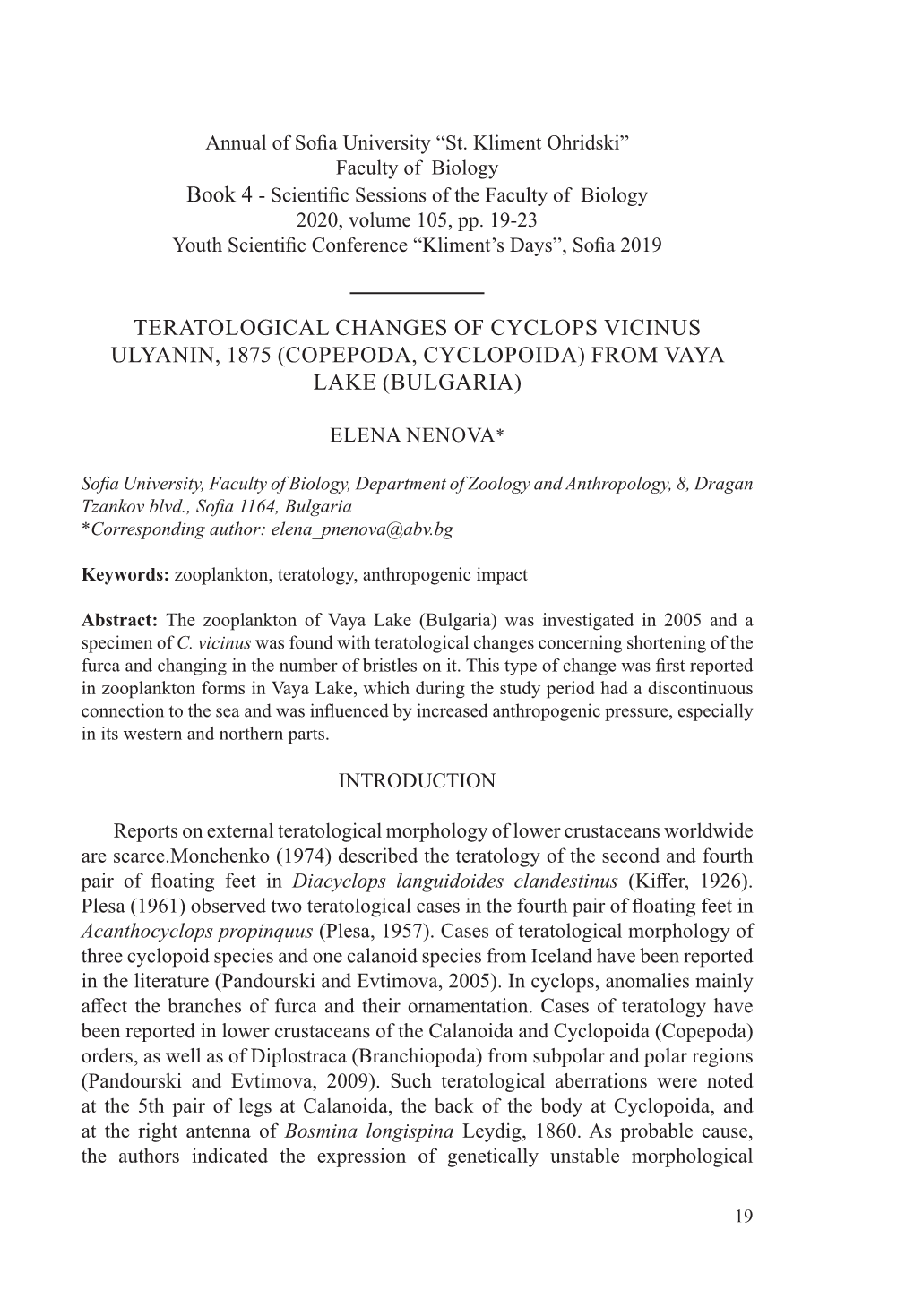 Teratological Changes of Cyclops Vicinus Ulyanin, 1875 (Copepoda, Cyclopoida) from Vaya Lake (Bulgaria)