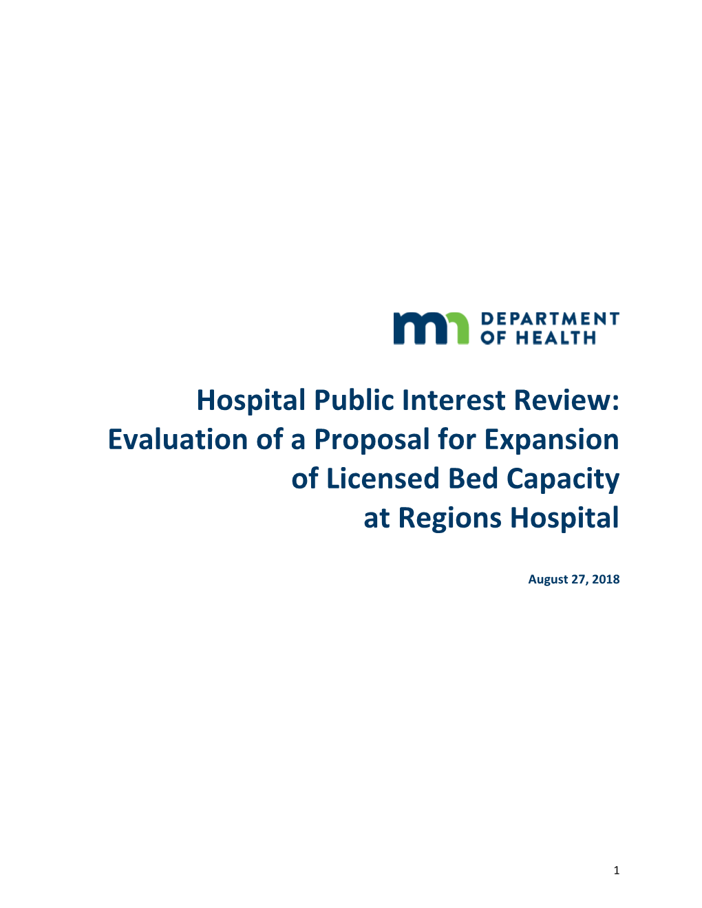 Regions Hospital Public Interest Review