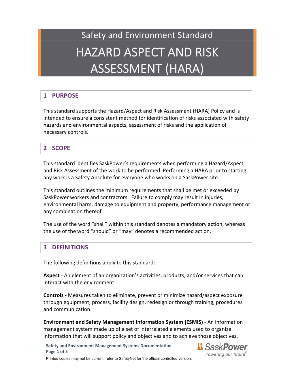 Hazard/Aspect and Risk Assessment (HARA) Standard