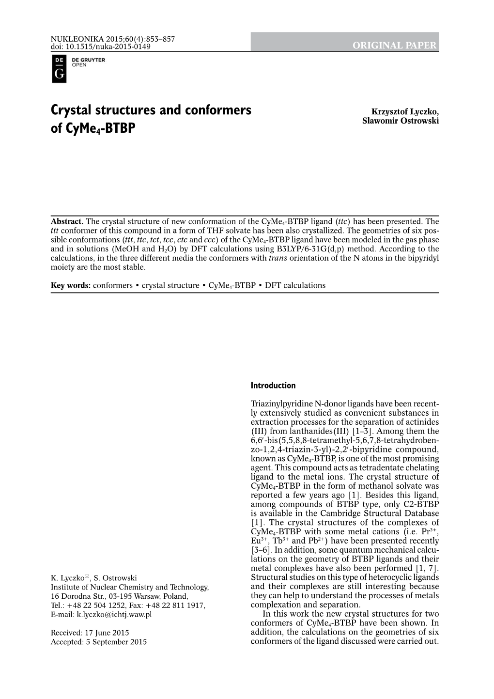 Crystal Structures and Conformers of Cyme4-BTBP 855