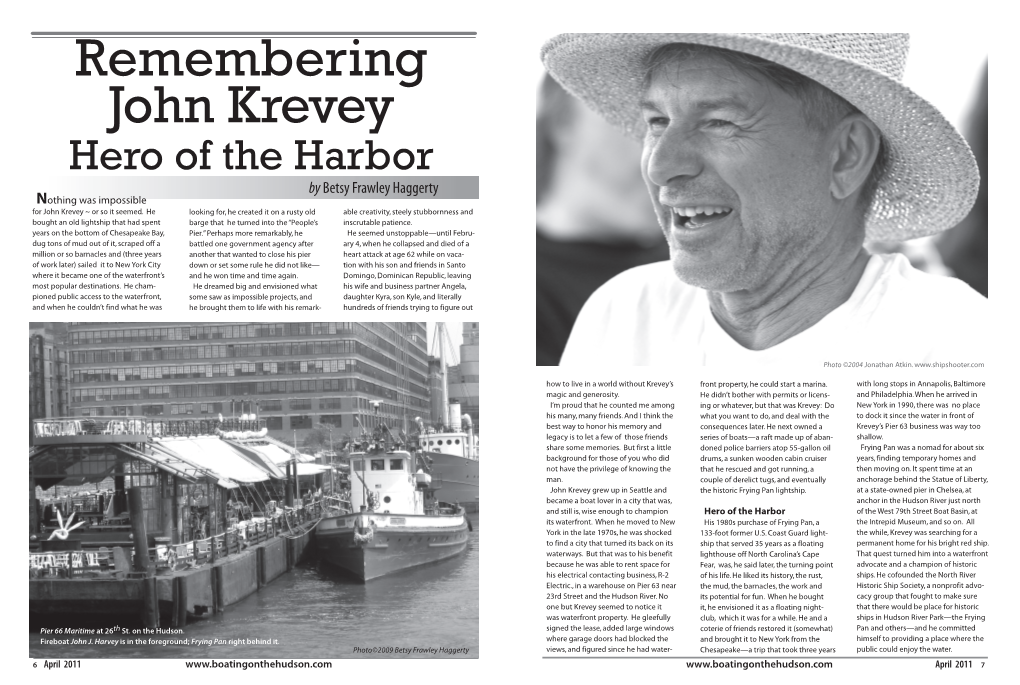 Remembering John Krevey Hero of the Harbor by Betsy Frawley Haggerty Nothing Was Impossible for John Krevey ~ Or So It Seemed