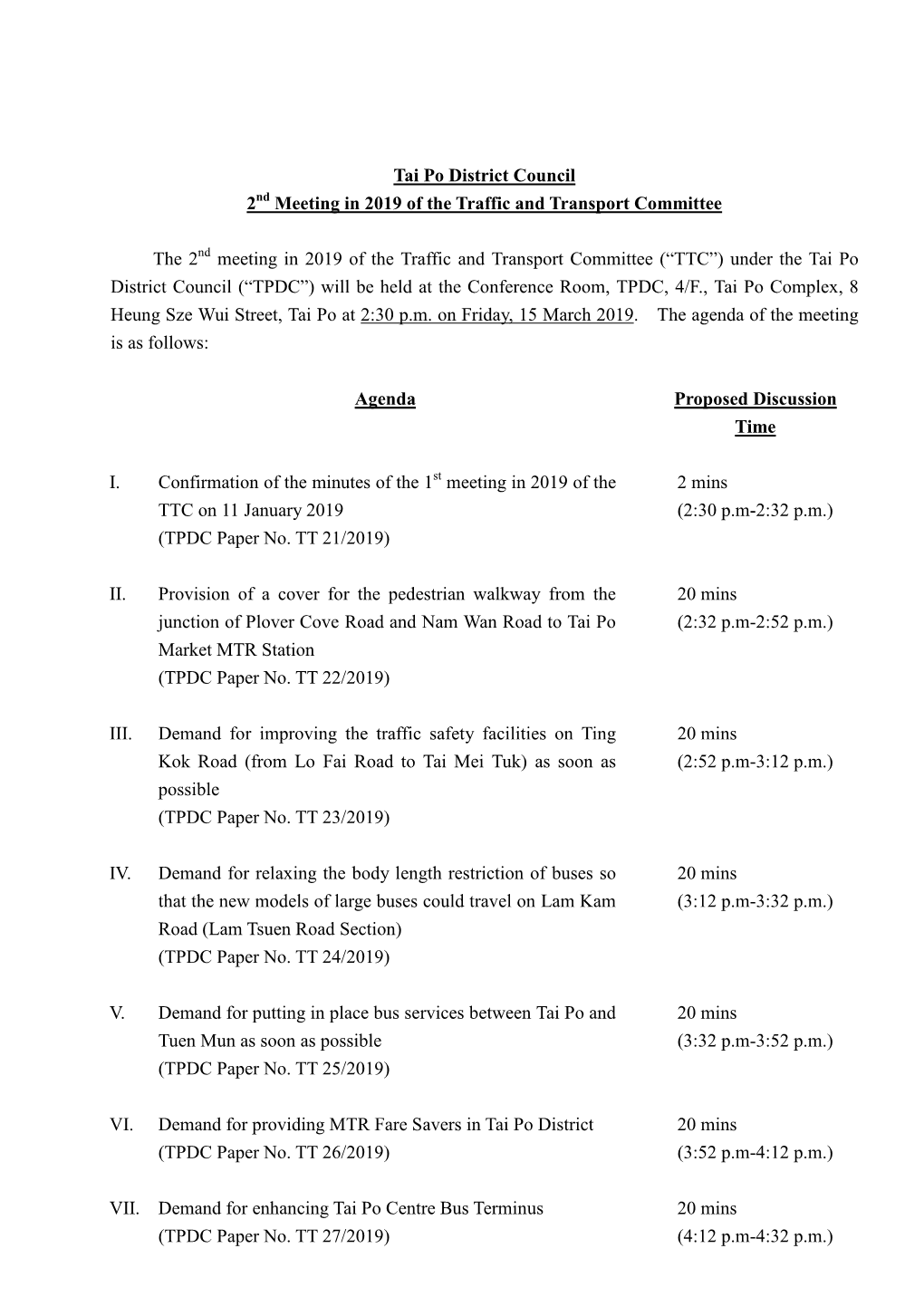 Tai Po District Council 2 Meeting in 2019 of the Traffic and Transport Committee the 2 Meeting in 2019 of the Traffic and Transp