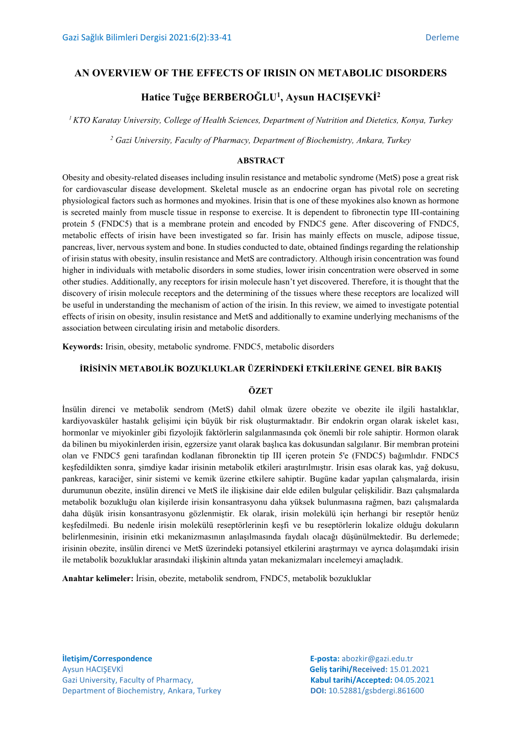 An Overview of the Effects of Irisin on Metabolic Disorders