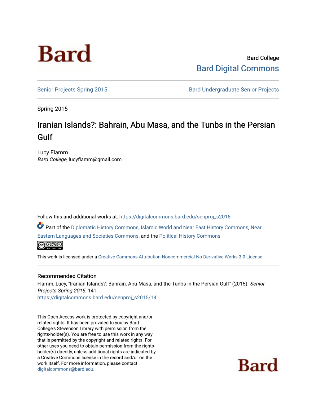 Iranian Islands?: Bahrain, Abu Masa, and the Tunbs in the Persian Gulf