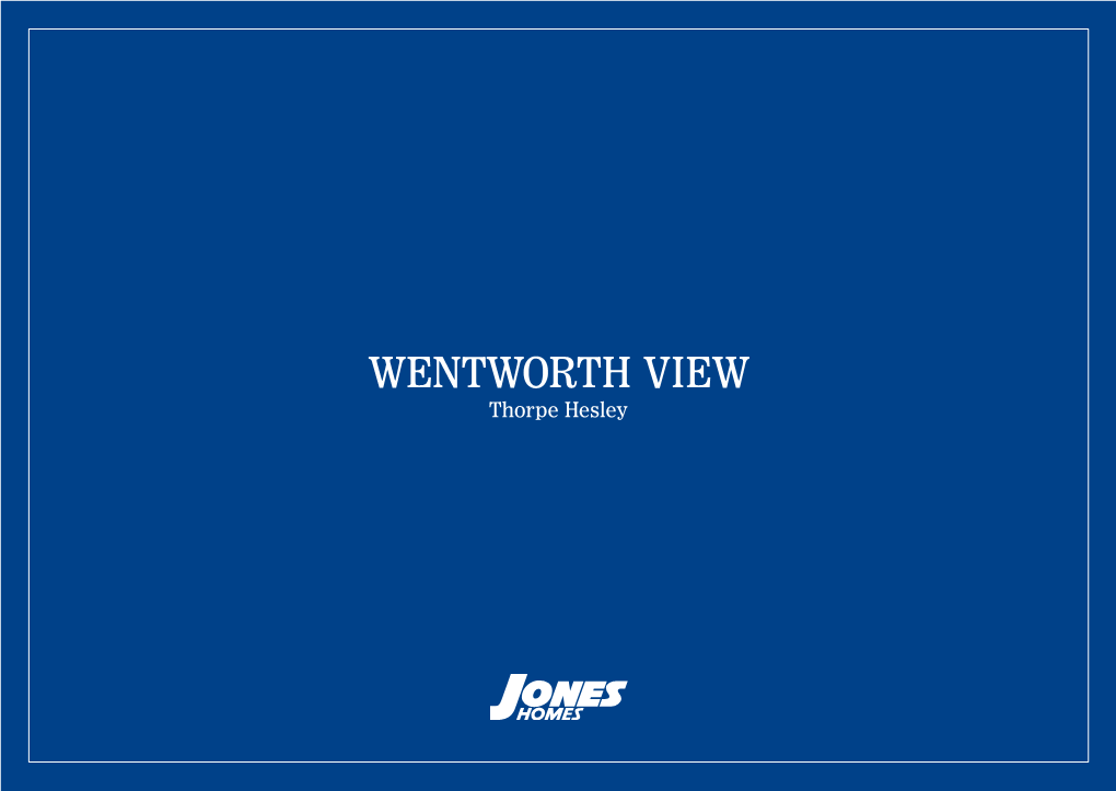 WENTWORTH VIEW Thorpe Hesley Wentworth View
