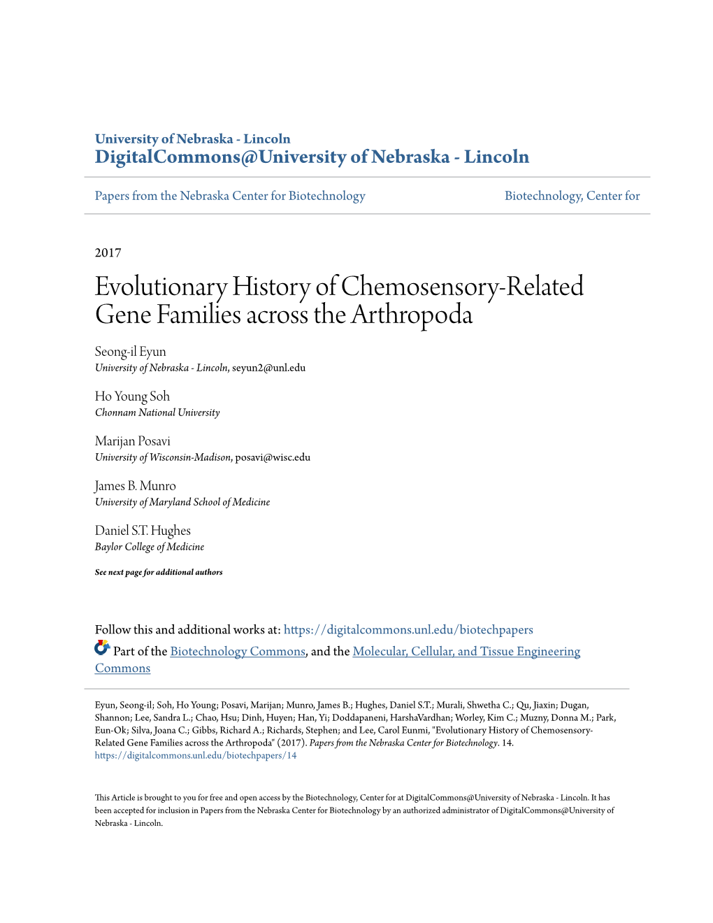 Evolutionary History of Chemosensory-Related Gene Families Across the Arthropoda Seong-Il Eyun University of Nebraska - Lincoln, Seyun2@Unl.Edu