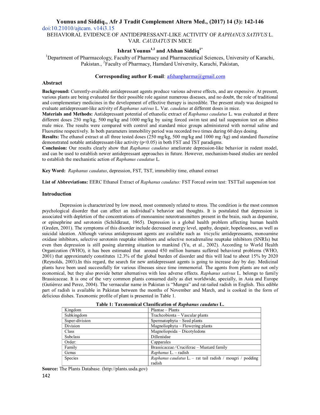 Younus and Siddiq., Afr J Tradit Complement Altern Med., (2017) 14 (3): 142-146 Doi:10.21010/Ajtcam