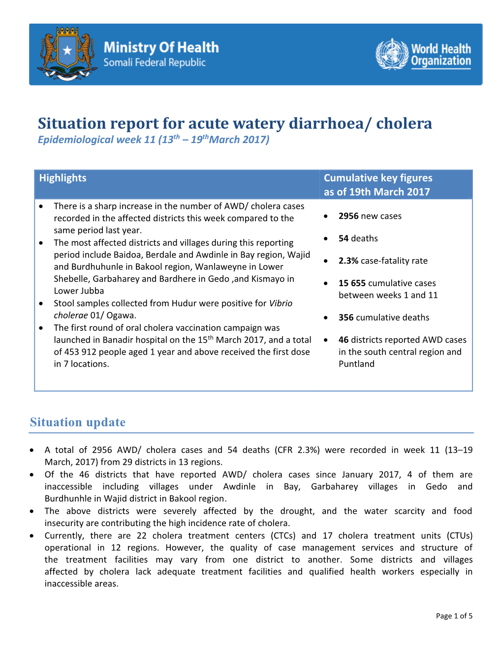 Cholera Epidemiological Week 11 (13Th – 19Thmarch 2017)