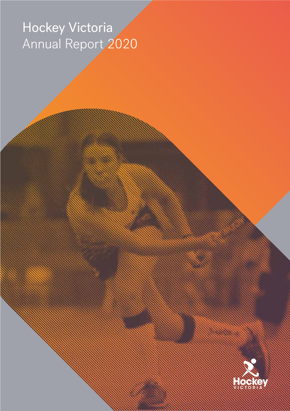 Hockey Victoria Annual Report 2020