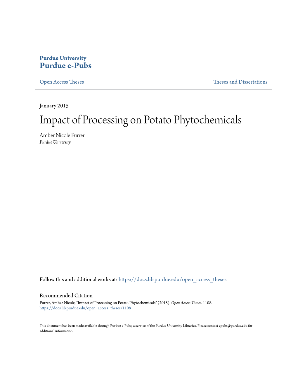 Impact of Processing on Potato Phytochemicals Amber Nicole Furrer Purdue University
