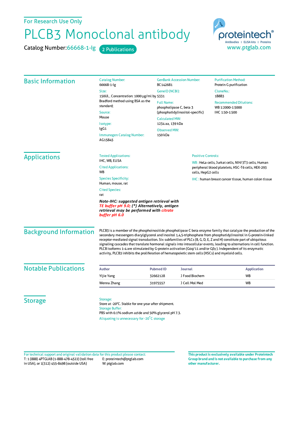 PLCB3 Monoclonal Antibody Catalog Number:66668-1-Ig 2 Publications