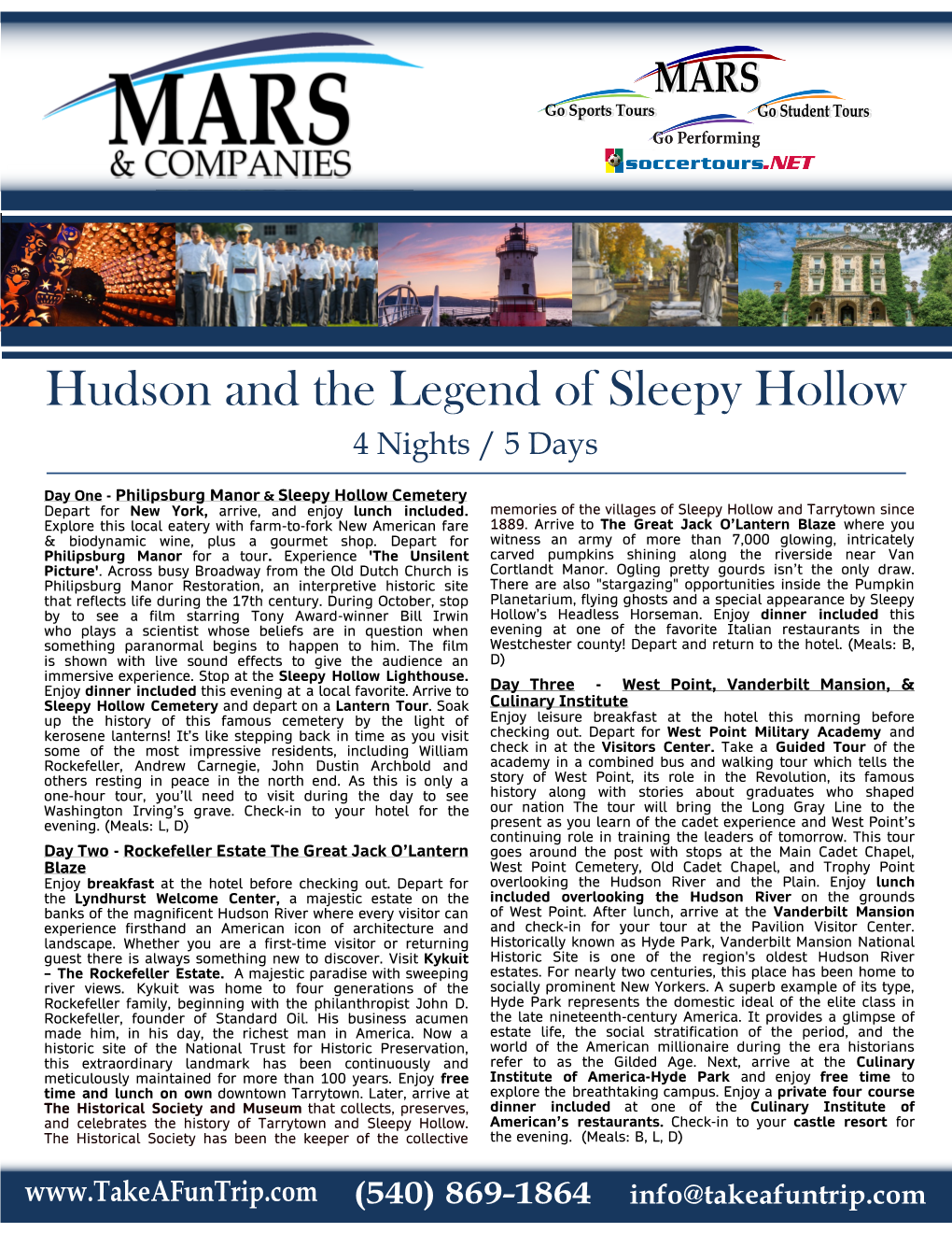 Hudson and the Legend of Sleepy Hollow 4 Nights / 5 Days
