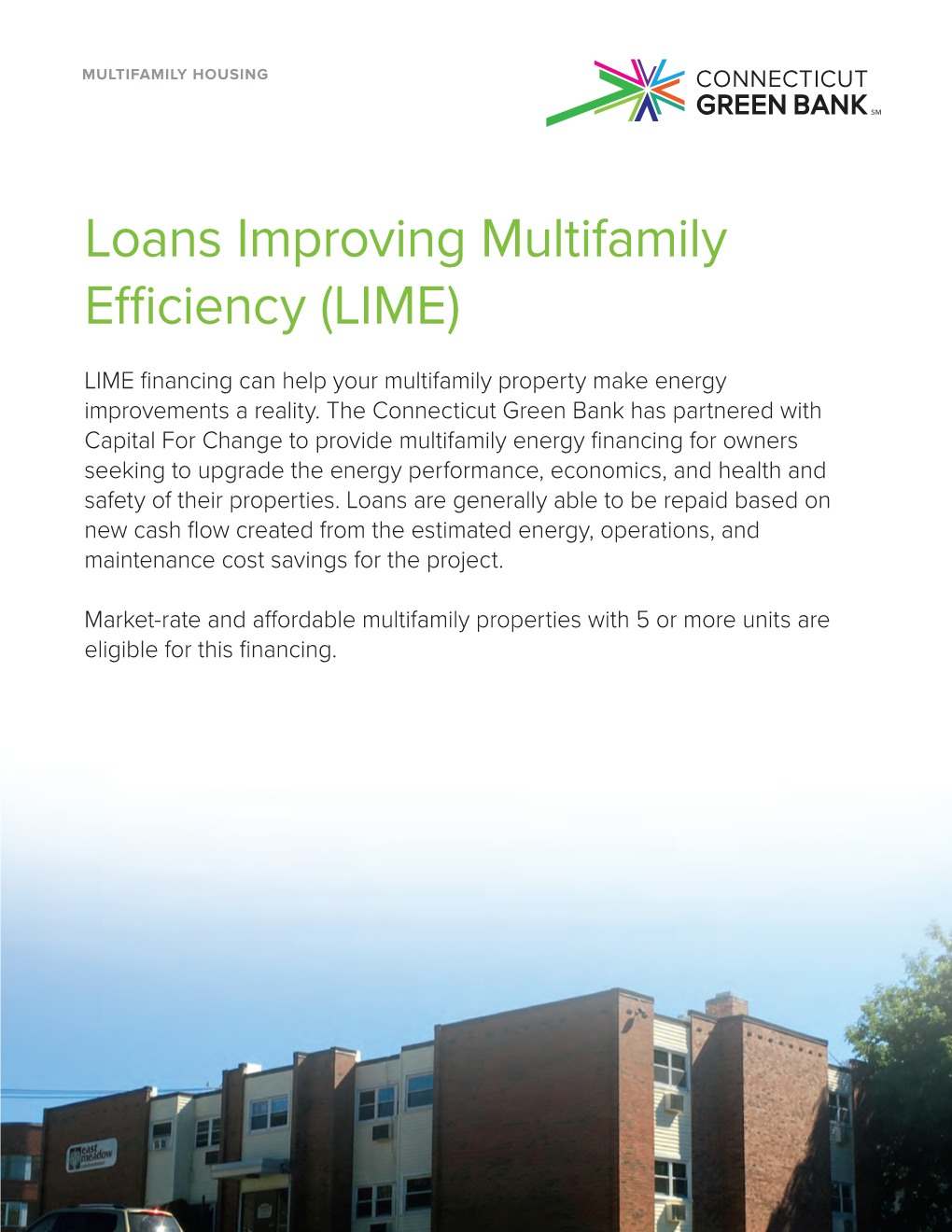 Loans Improving Multifamily Efficiency (LIME)