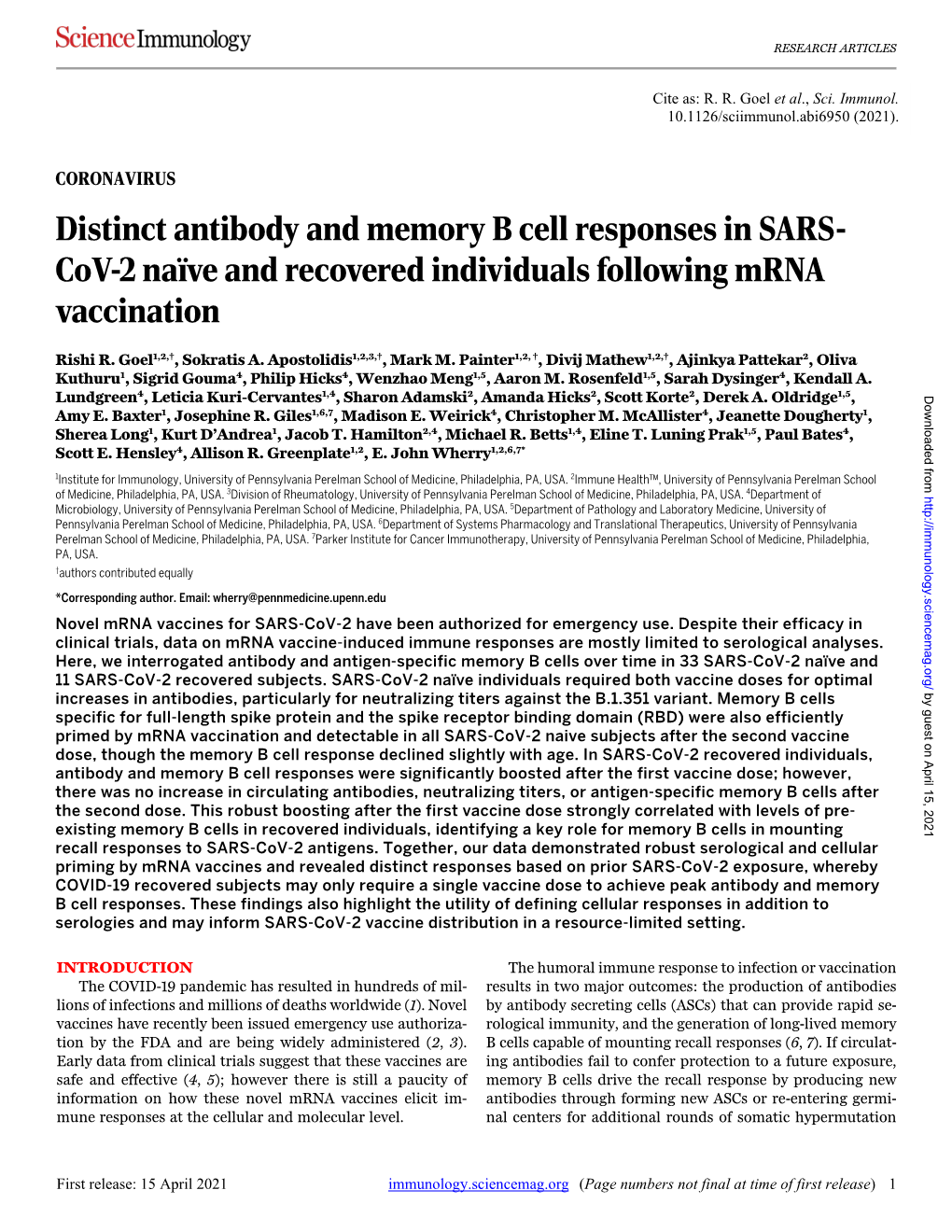 Distinct Antibody and Memory B Cell Responses in SARS-Cov-2 Naïve and Recovered Individuals Following Mrna Vaccination Rishi R