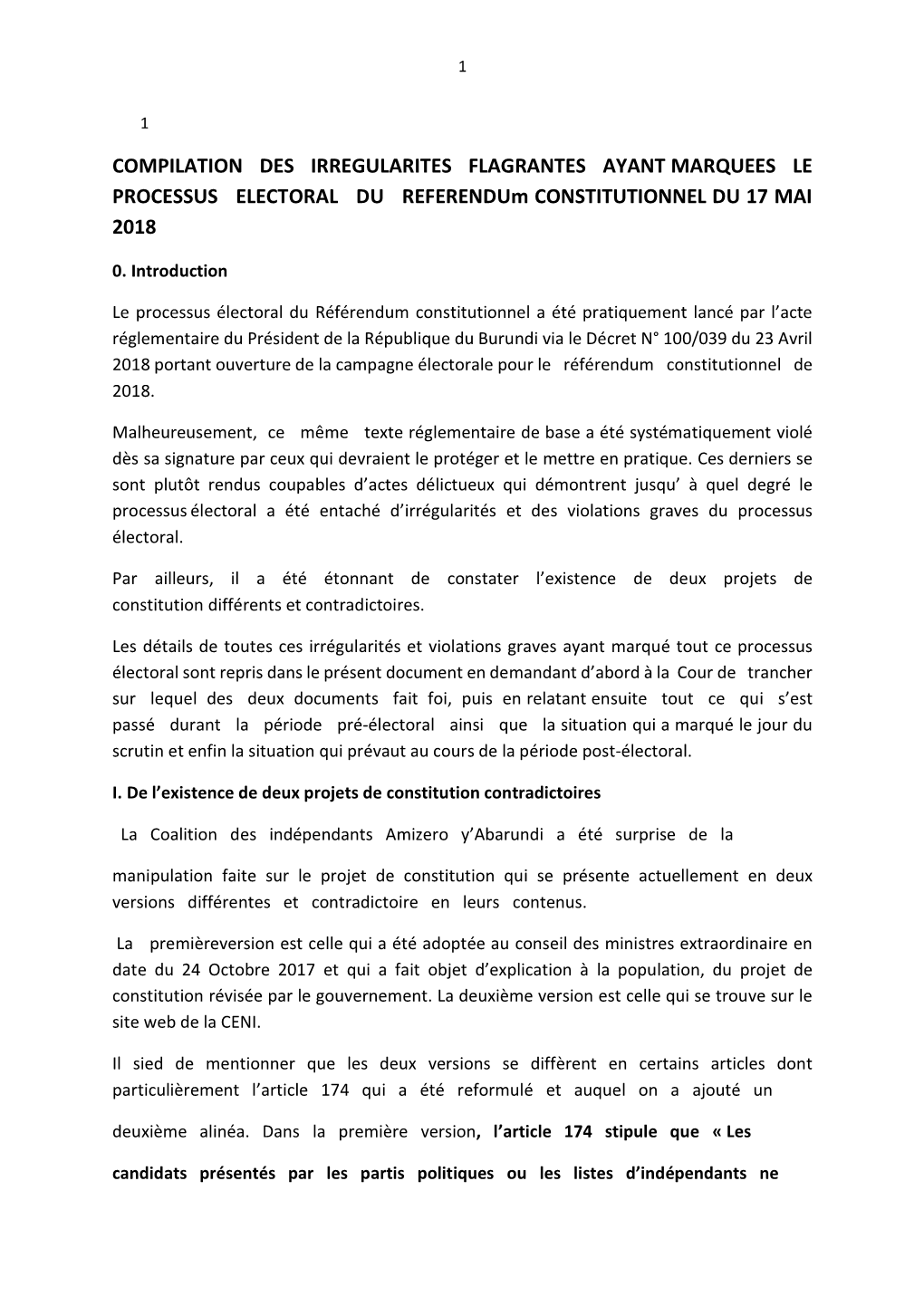COMPILATION DES IRREGULARITES FLAGRANTES AYANT MARQUEES LE PROCESSUS ELECTORAL DU Referendum CONSTITUTIONNEL DU 17 MAI 2018