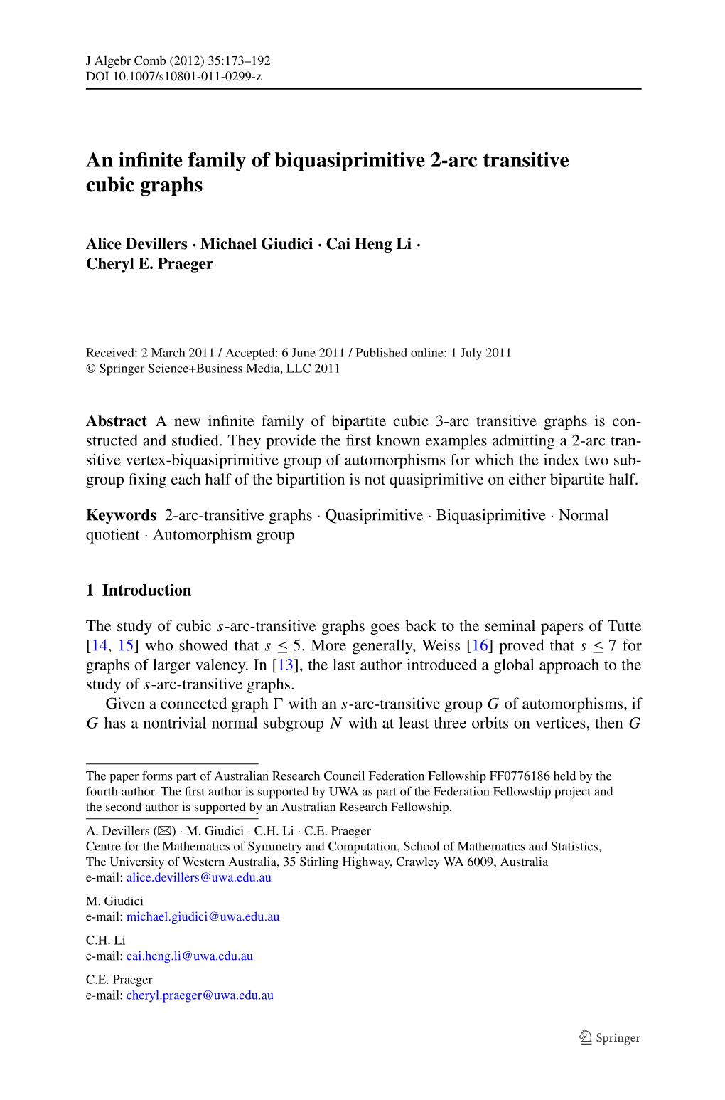 An Infinite Family of Biquasiprimitive 2-Arc Transitive Cubic Graphs