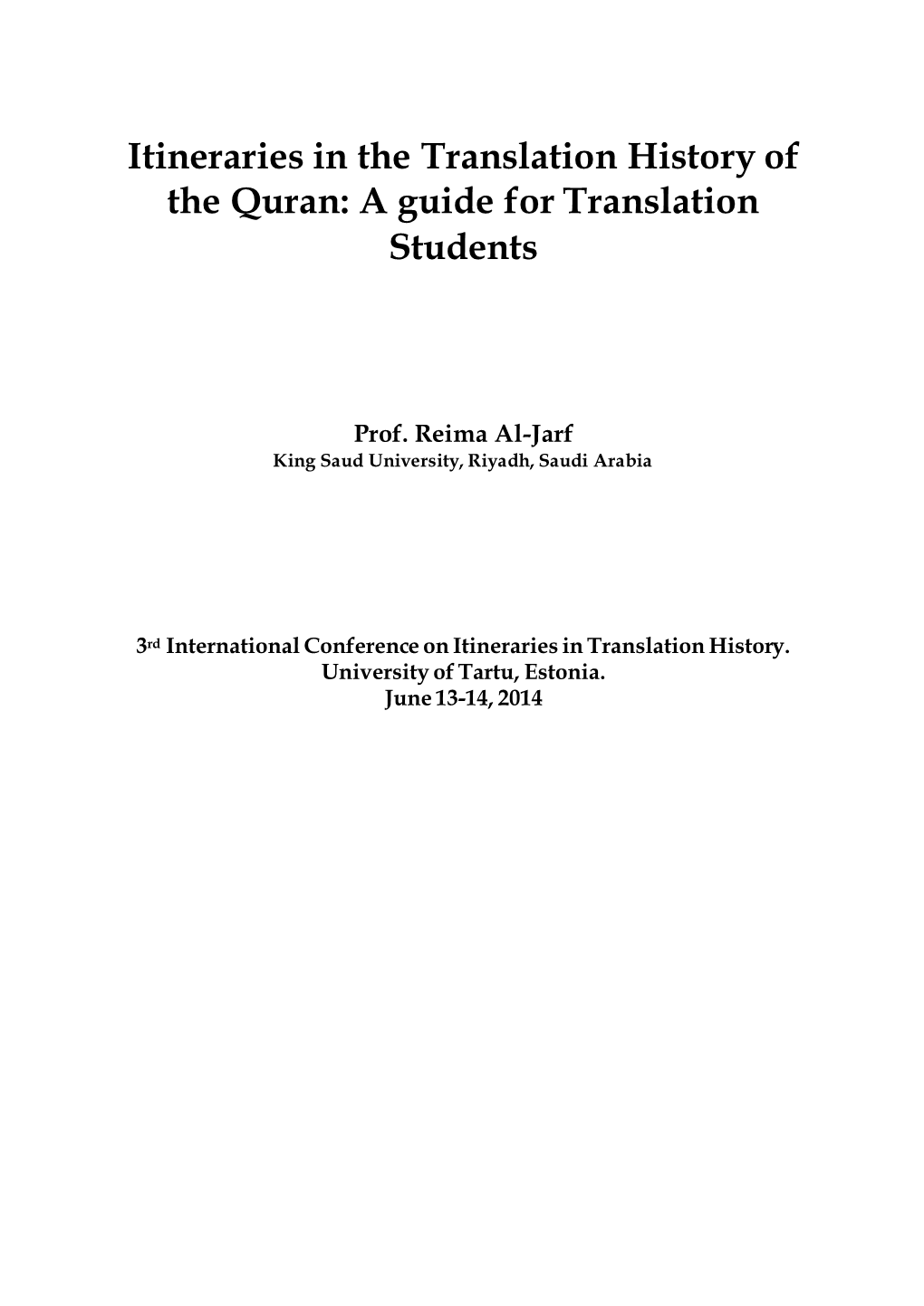 Itineraries in the Translation History of the Quran: a Guide for Translation Students