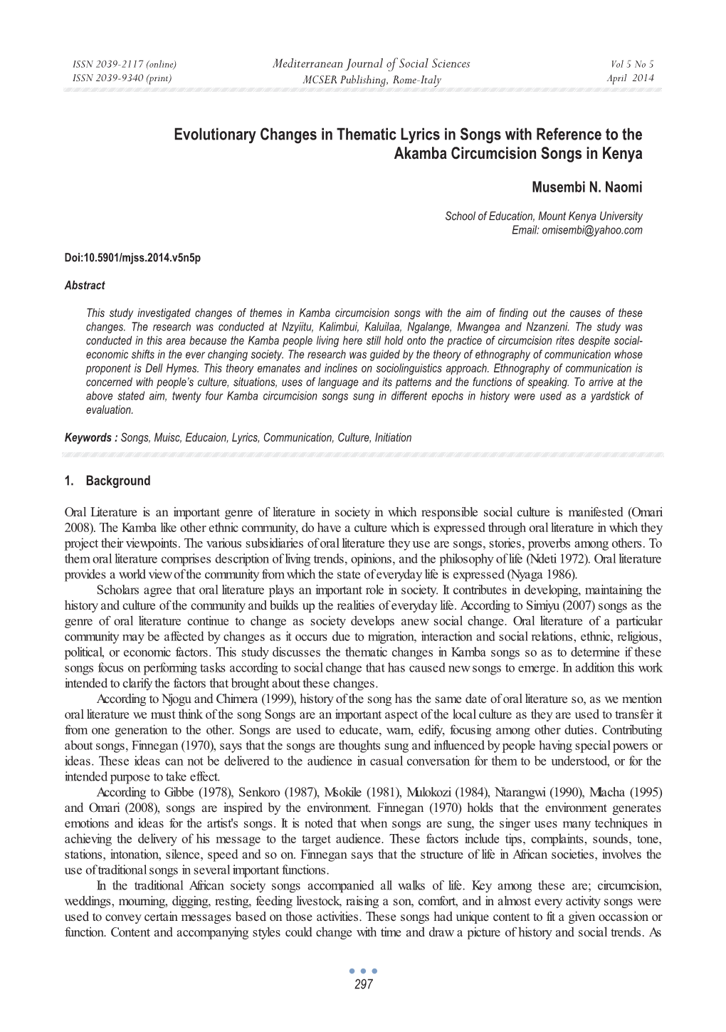 Evolutionary Changes in Thematic Lyrics in Songs with Reference to the Akamba Circumcision Songs in Kenya