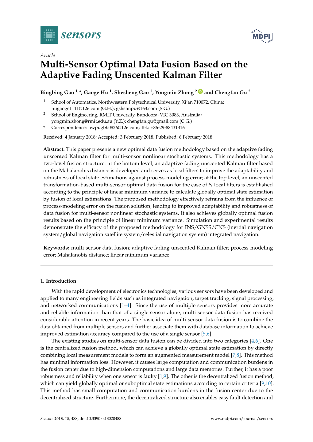 Multi-Sensor Optimal Data Fusion Based on the Adaptive Fading Unscented Kalman Filter