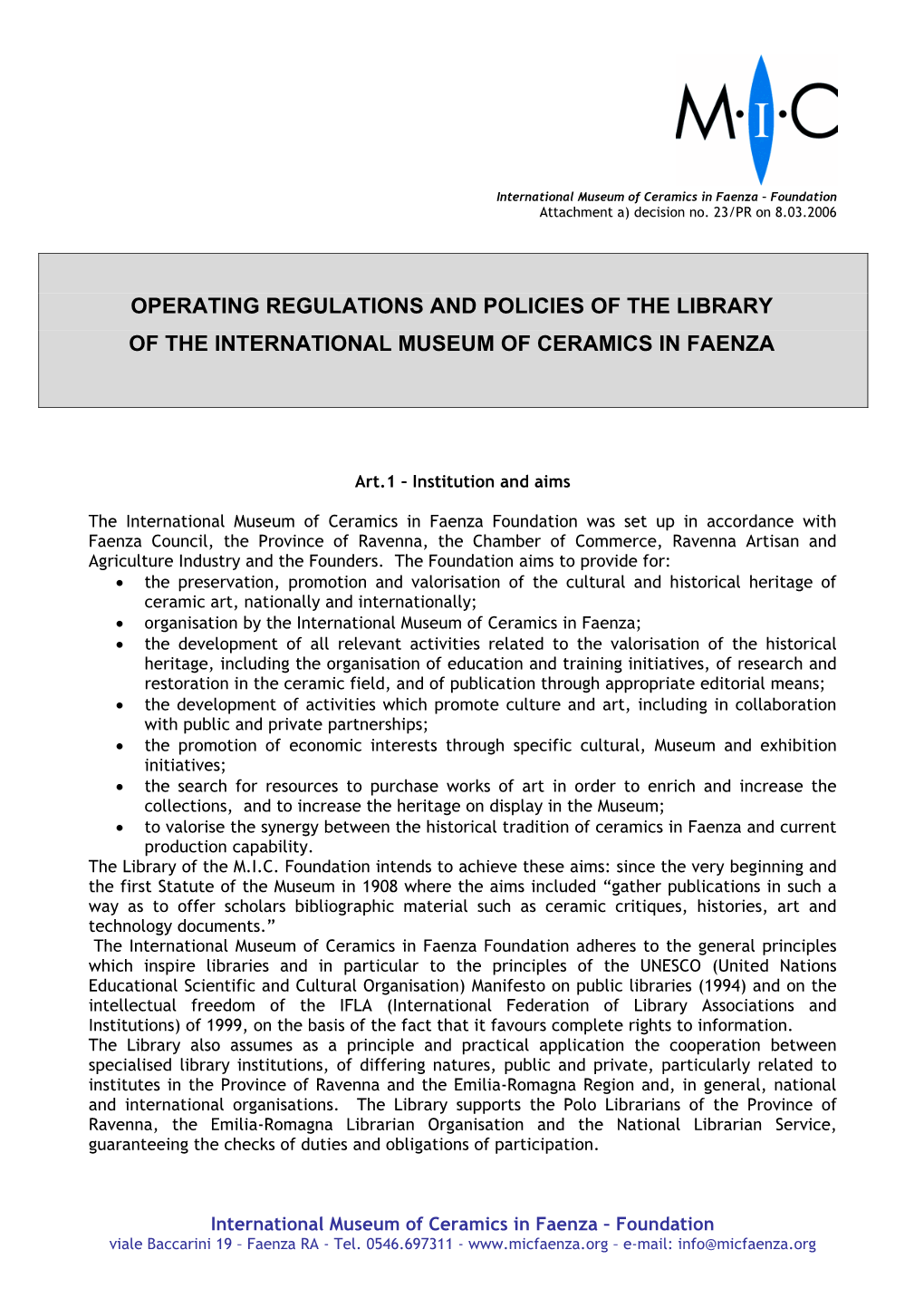 Operating Regulations and Policies of the Library of the International Museum of Ceramics in Faenza