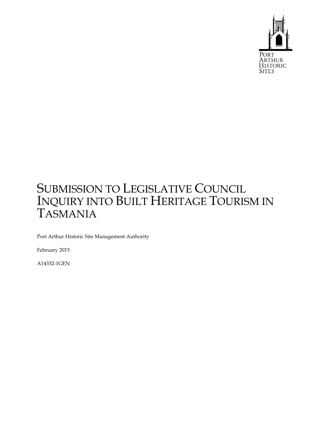 Submission to Legislative Council Inquiry Into Built Heritage Tourism in Tasmania