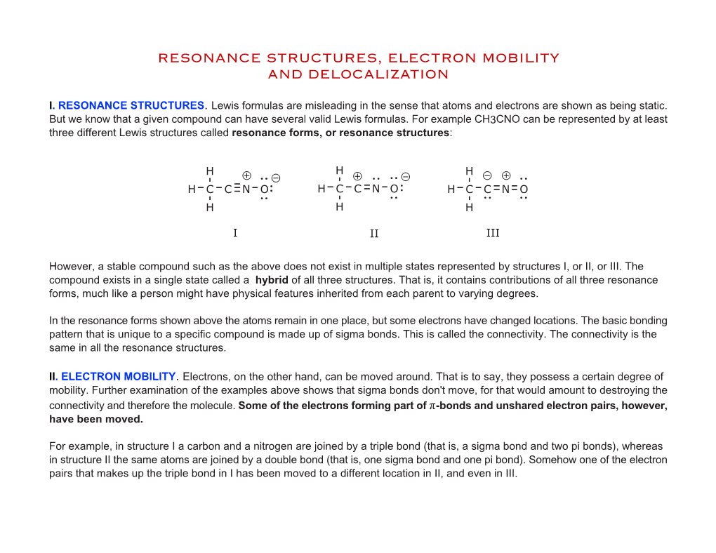 Resonance Structures, Electron Mobility and Delocalization