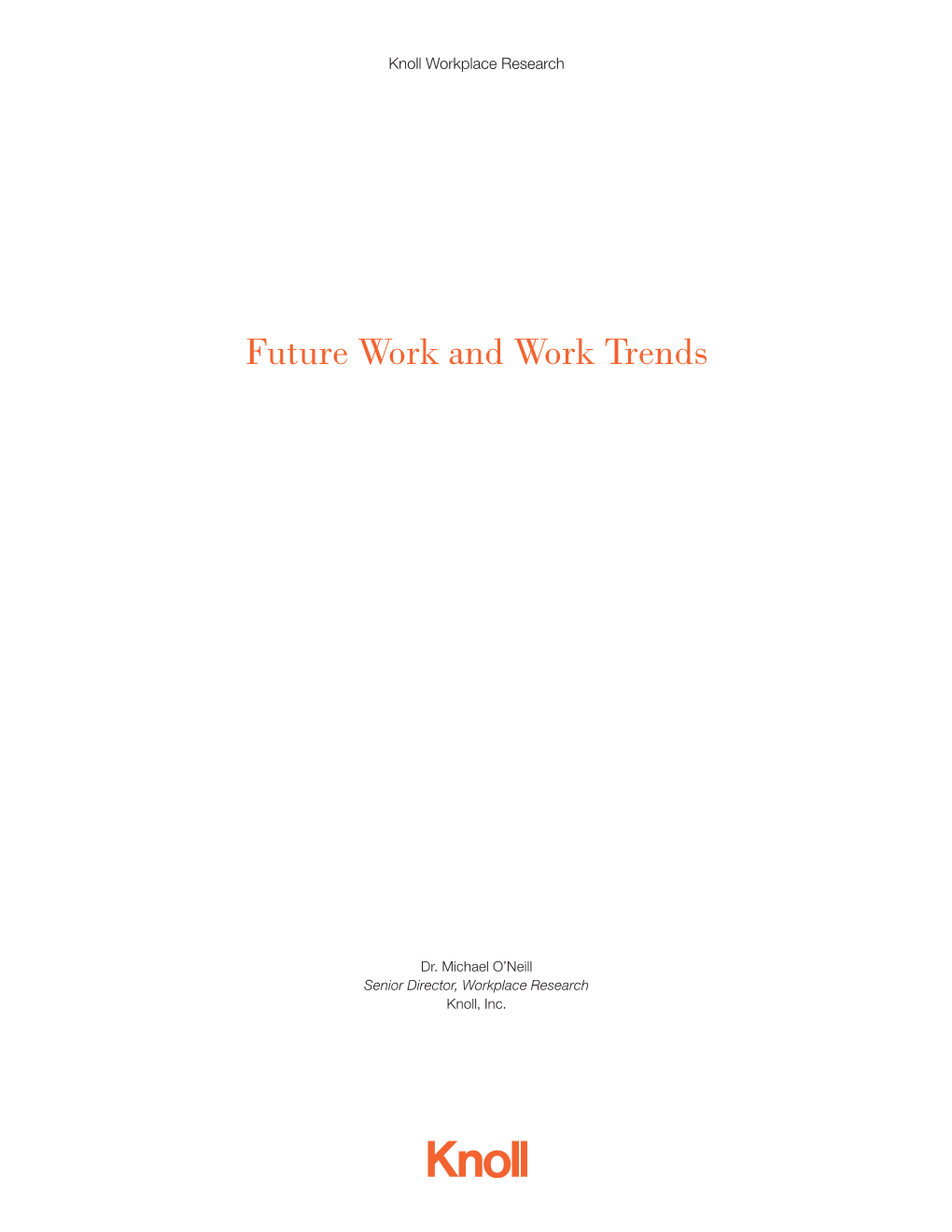 Future Work and Work Trends