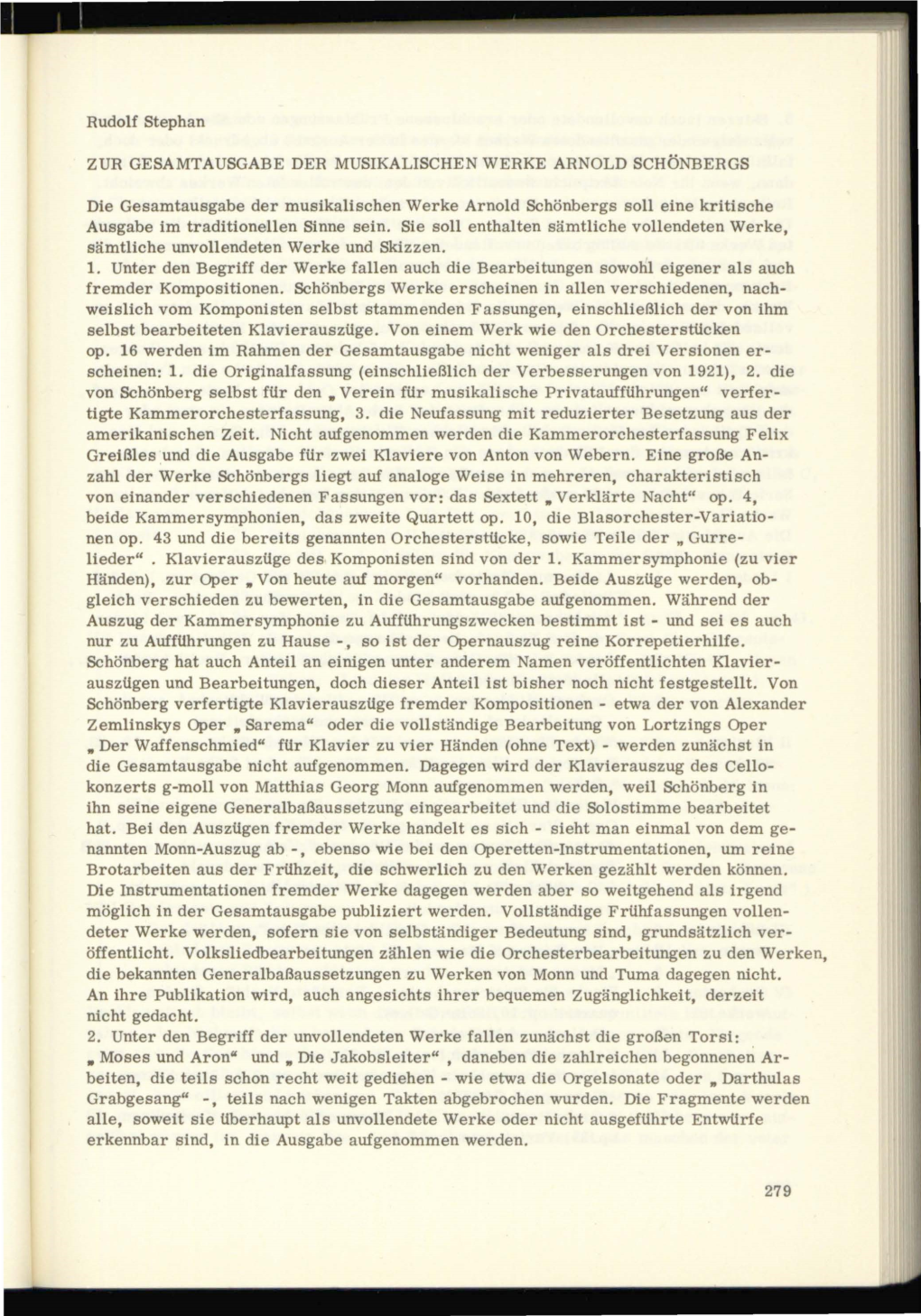 Rudolf Stephan ZUR GESAMTAUSGABE DER MUSIKALISCHEN WERKE ARNOLD SCHÖNBERGS Die Gesamtausgabe Der Musikalischen Werke Arnold