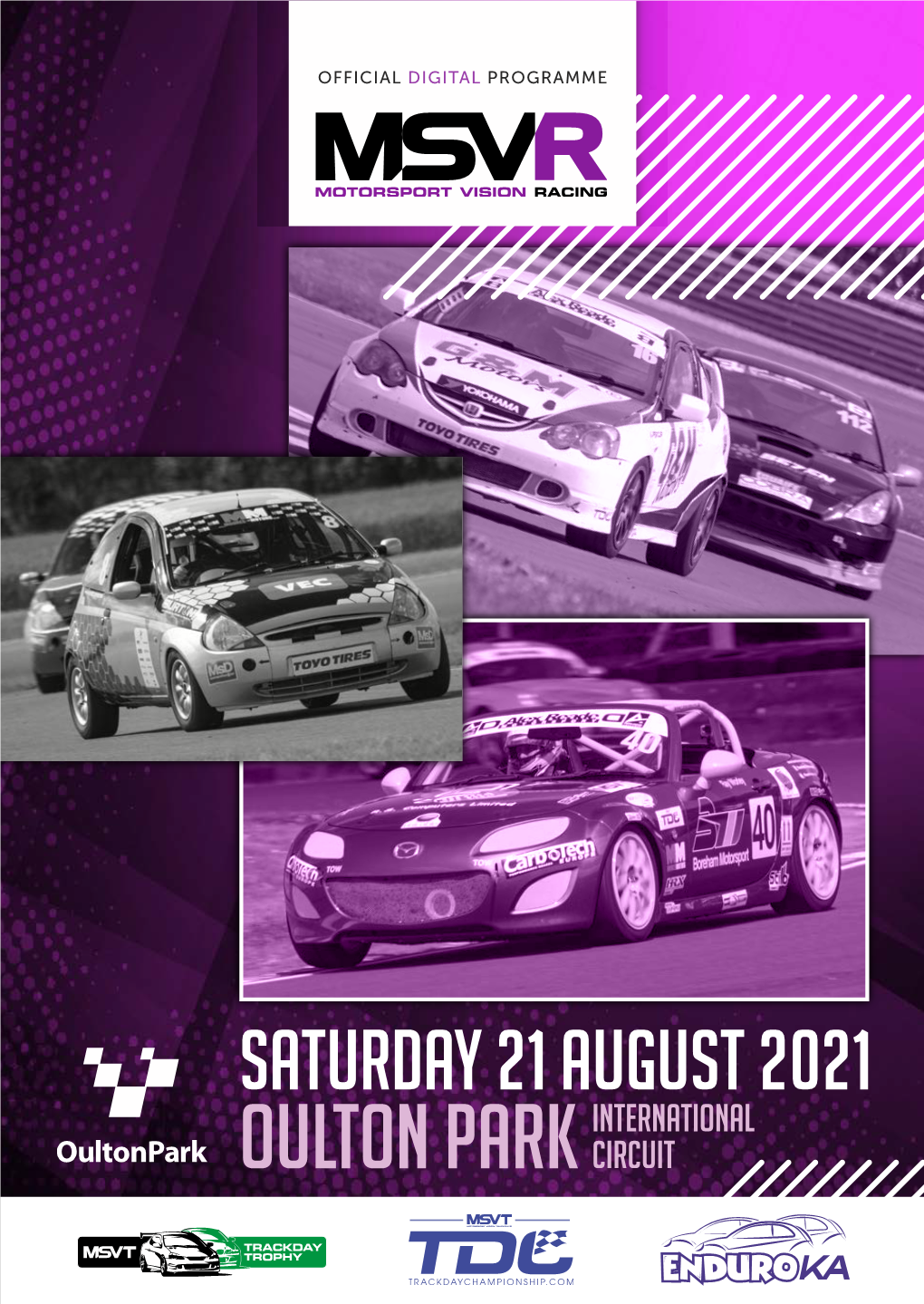 Saturday 21 AUGUST 2021 INTERNATIONAL OULTON PARK CIRCUIT an AUGUST BANK HOLIDAY of HISTORIC RACING in CHESHIRE TIMETABLE
