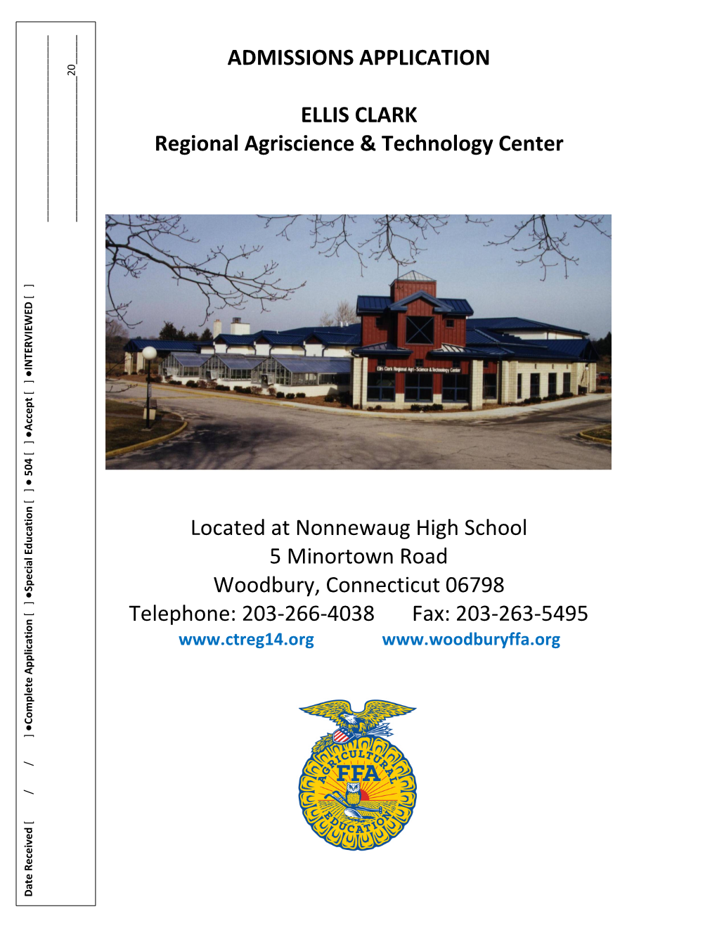 Connecticut Agricultural Science and Technology Education Program Application for Student Admission