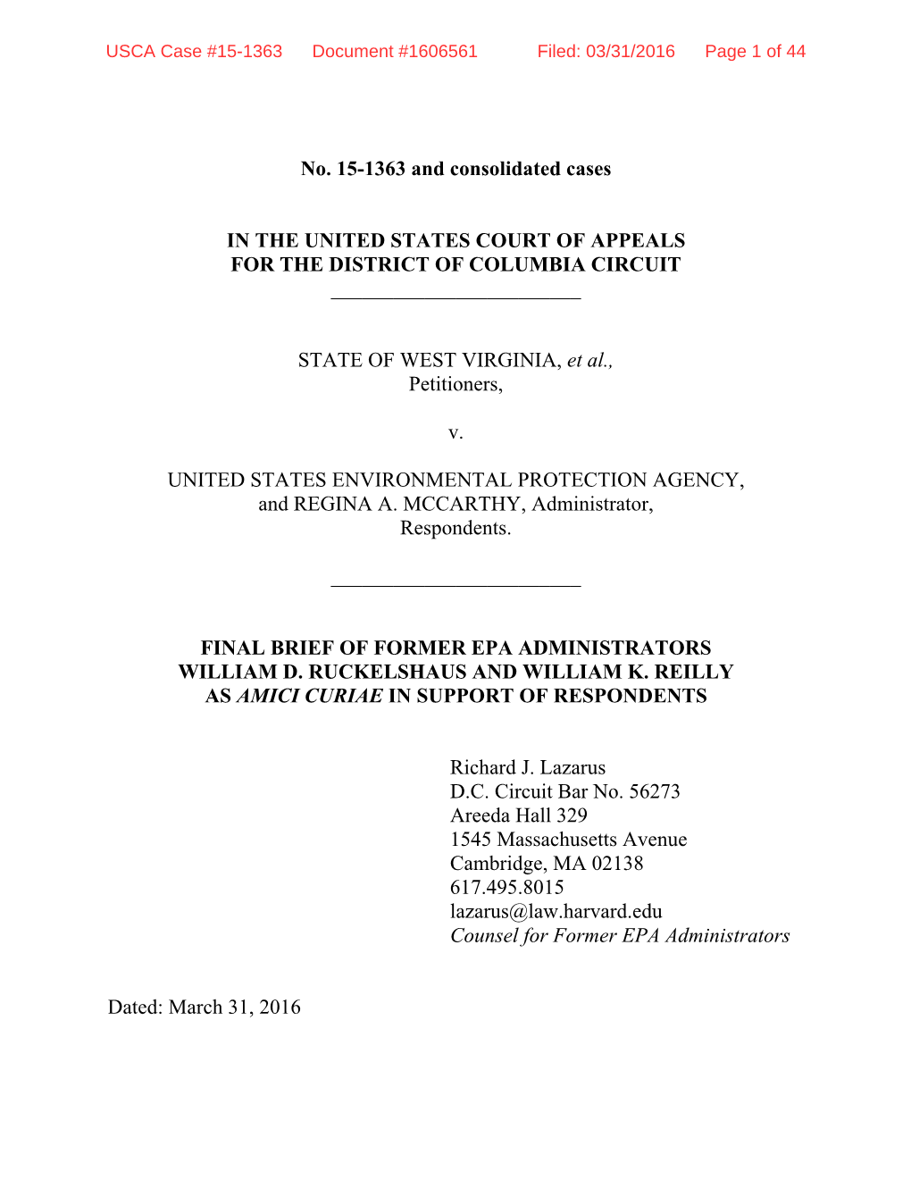 Former Epa Administrators William D. Ruckelshaus and William K. Reilly As Amici Curiae in Support of Respondents