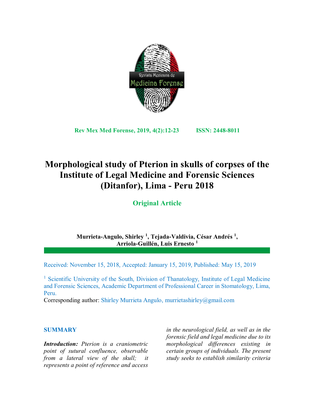 Morphological Study of Pterion in Skulls of Corpses of the Institute of Legal Medicine and Forensic Sciences (Ditanfor), Lima - Peru 2018