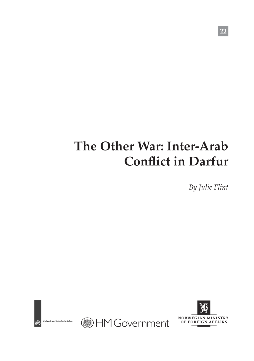 The Other War: Inter-Arab Conflict in Darfur