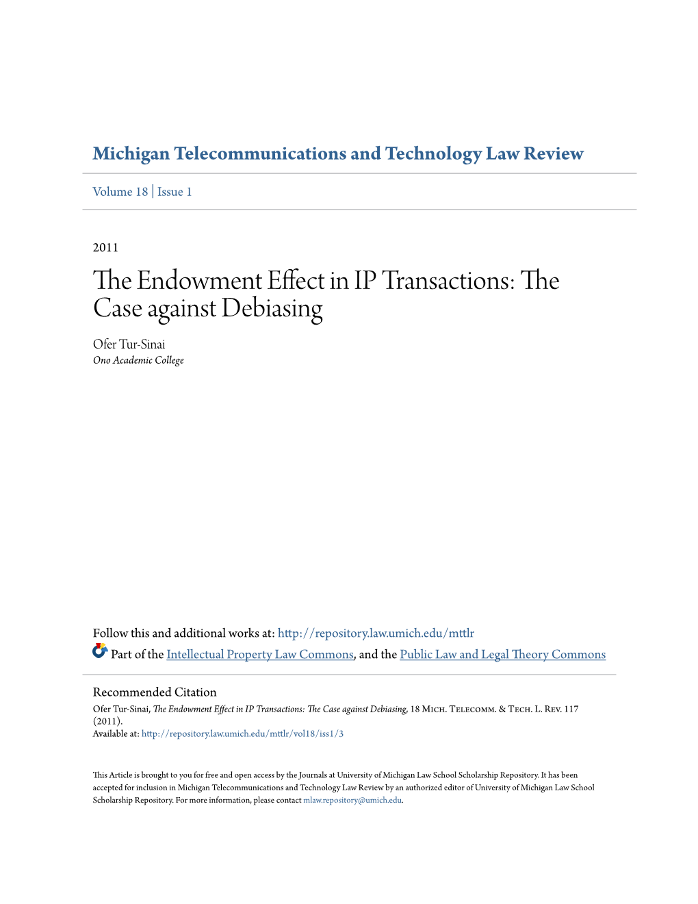 The Endowment Effect in IP Transactions: the Case Against Debiasing, 18 Mich