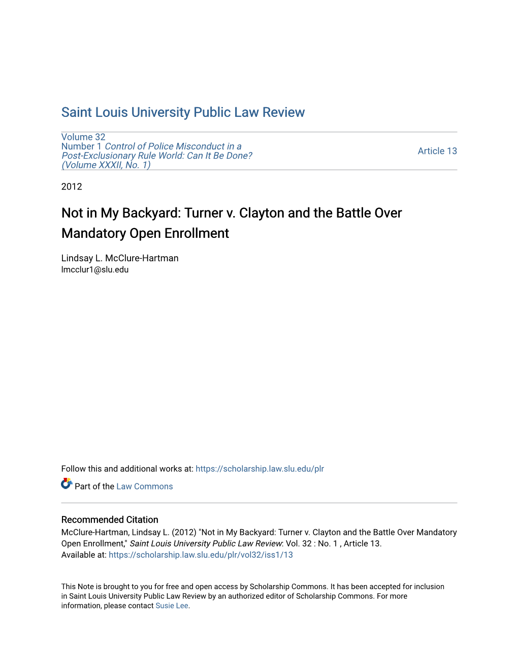 Turner V. Clayton and the Battle Over Mandatory Open Enrollment