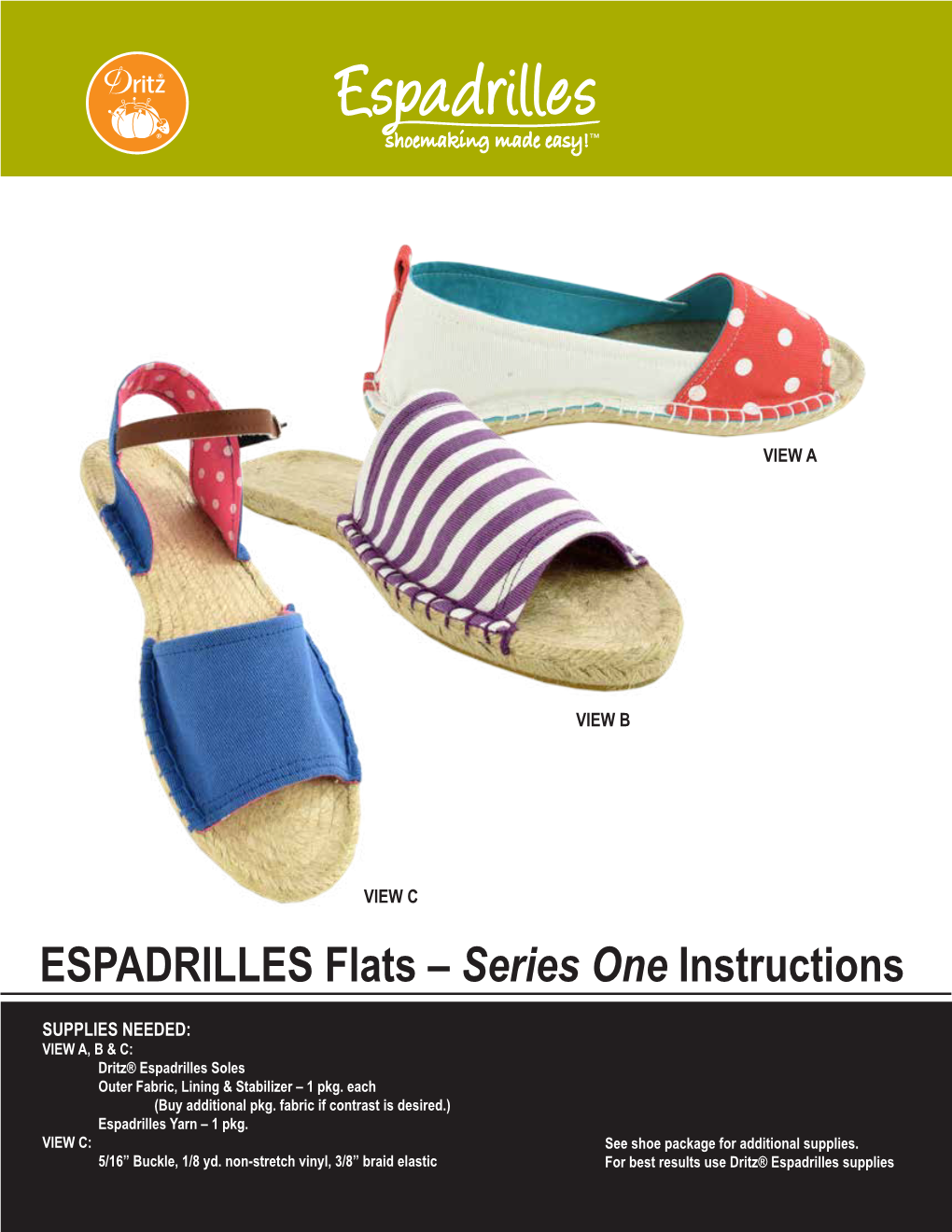 ESPADRILLES Flats – Series One Instructions