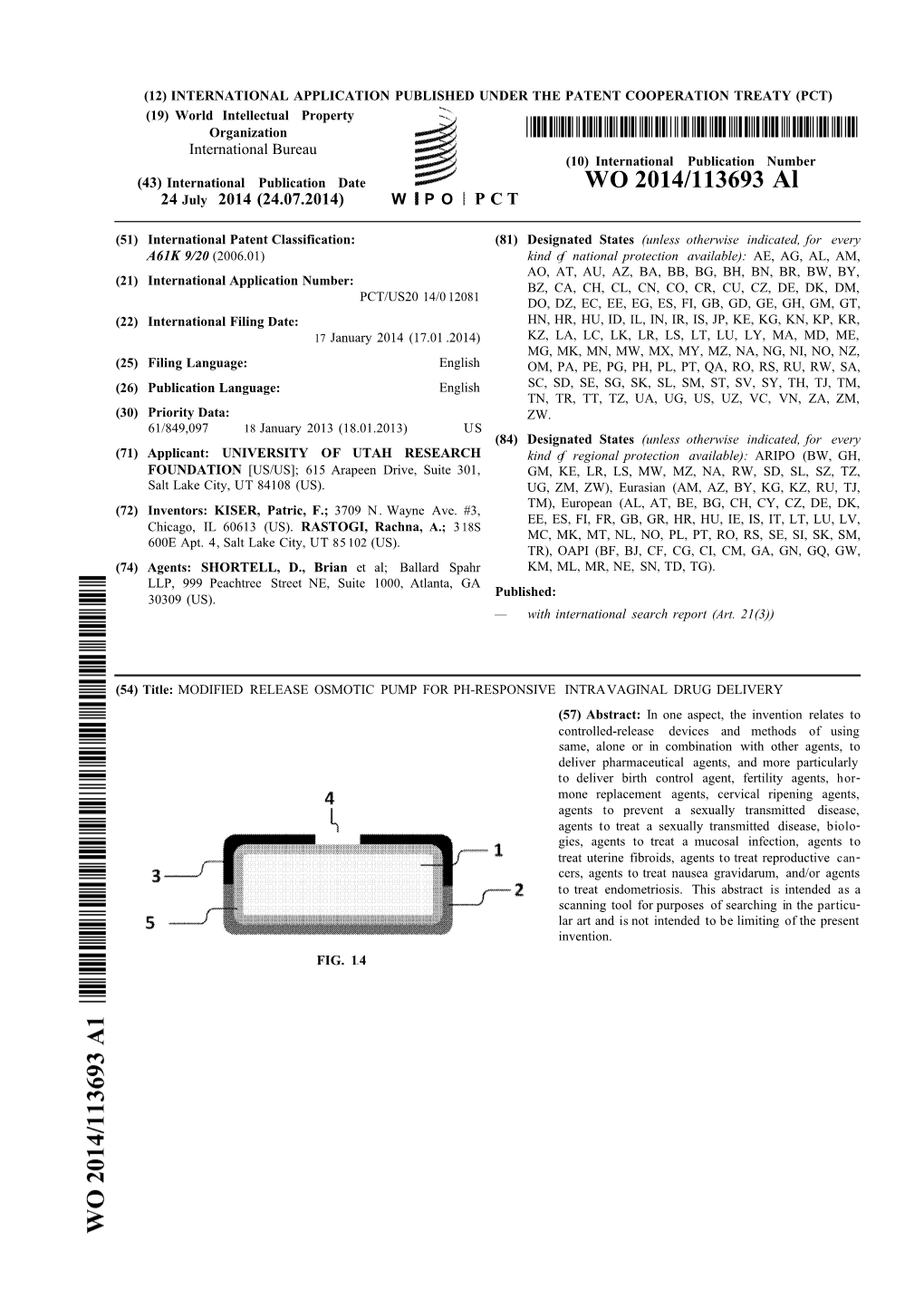 WO 2014/113693 Al 24 July 2014 (24.07.2014) W P O P C T