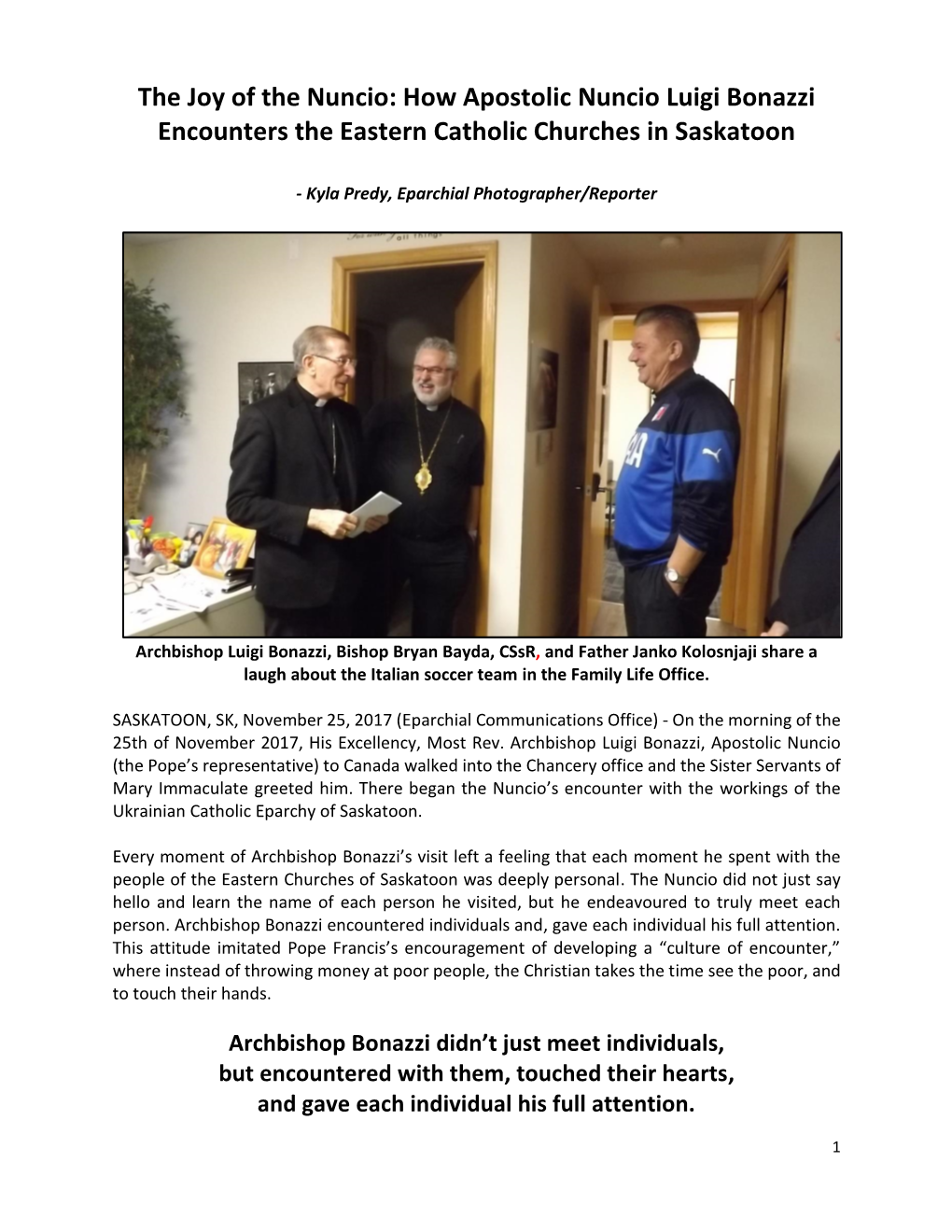 How Apostolic Nuncio Luigi Bonazzi Encounters the Eastern Catholic Churches in Saskatoon