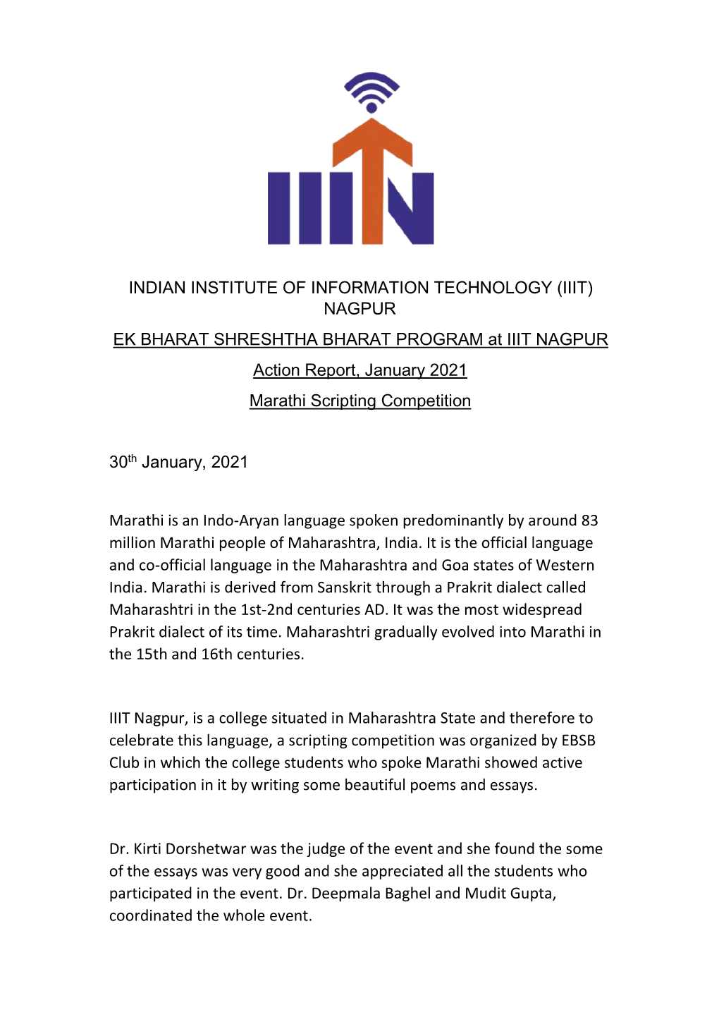 INDIAN INSTITUTE of INFORMATION TECHNOLOGY (IIIT) NAGPUR EK BHARAT SHRESHTHA BHARAT PROGRAM at IIIT NAGPUR Action Report, January 2021 Marathi Scripting Competition