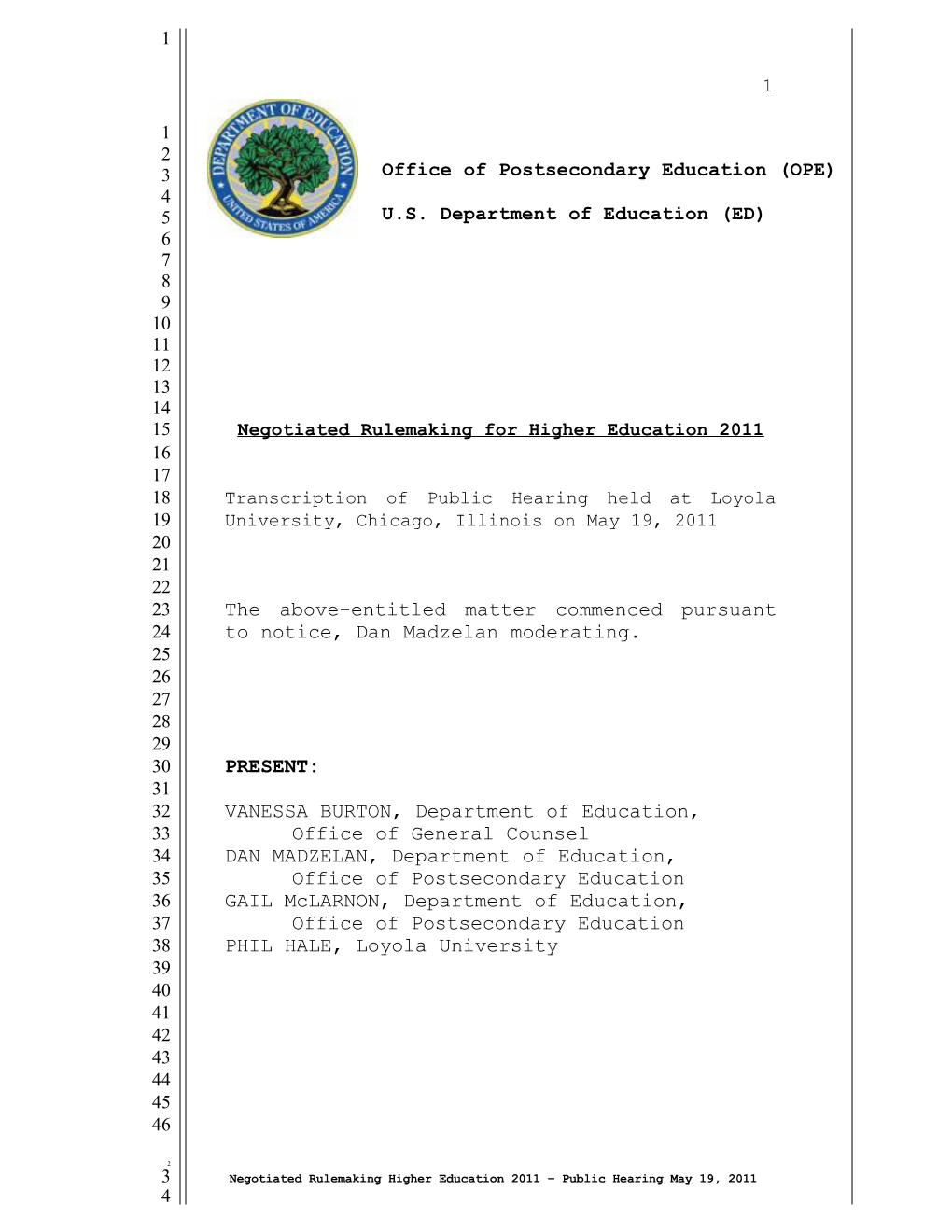 2011 Negotiated Rulemaking for Higher Education - Transcript of the May 19, 2011 Public