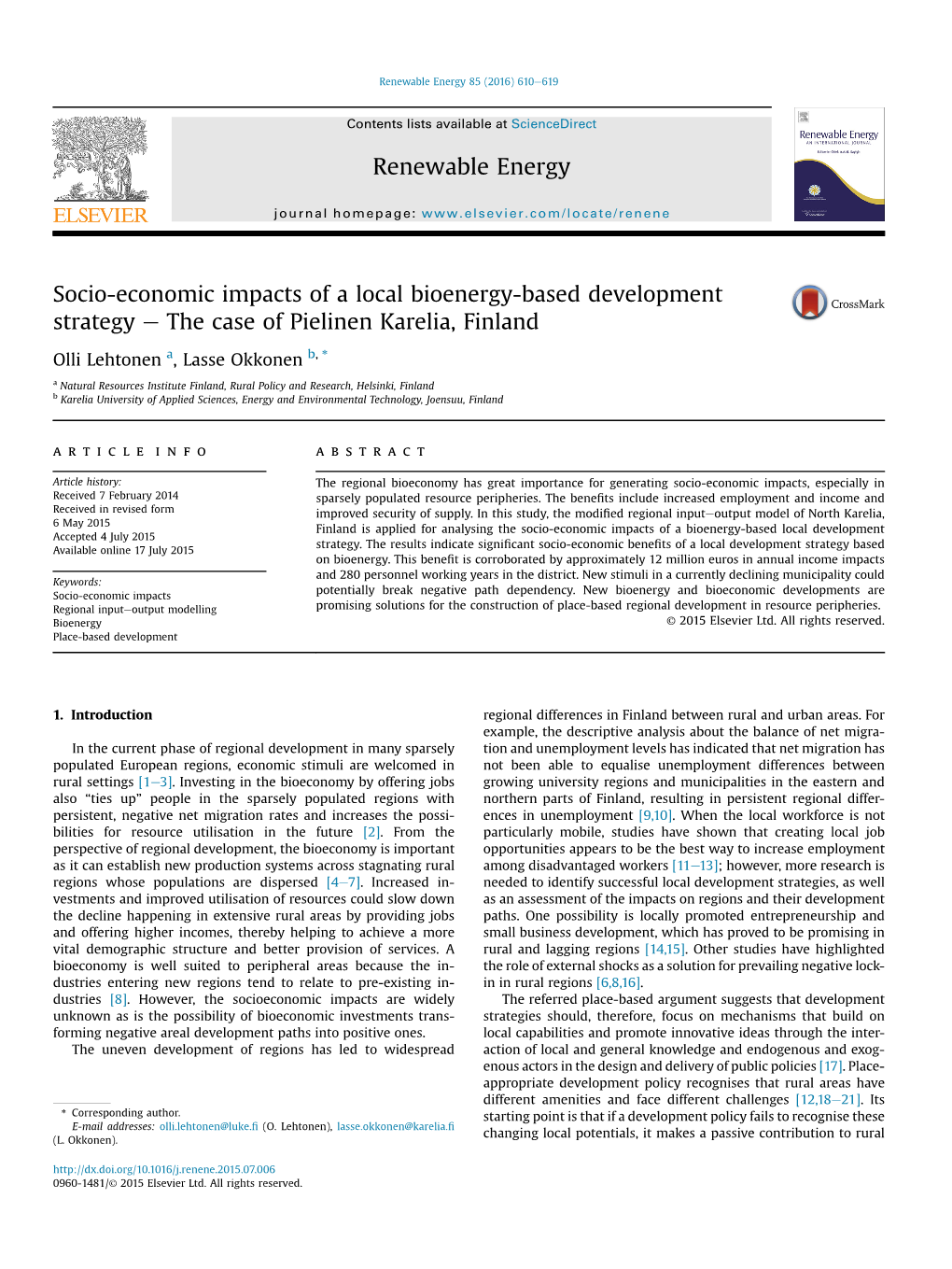 Socio-Economic Impacts of a Local Bioenergy-Based Development Strategy E the Case of Pielinen Karelia, Finland