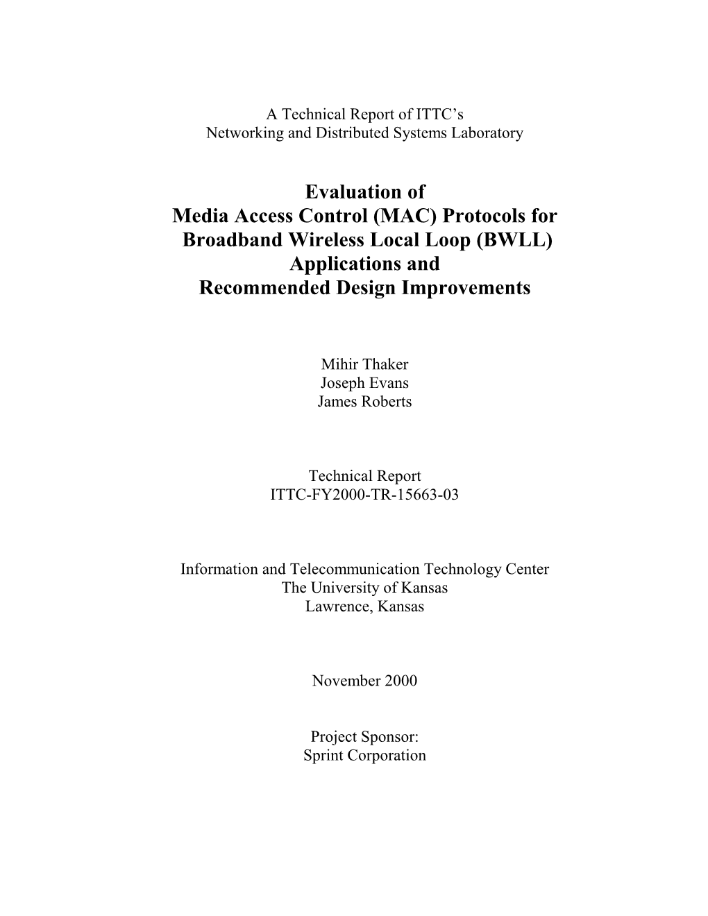 MAC) Protocols for Broadband Wireless Local Loop (BWLL) Applications and Recommended Design Improvements