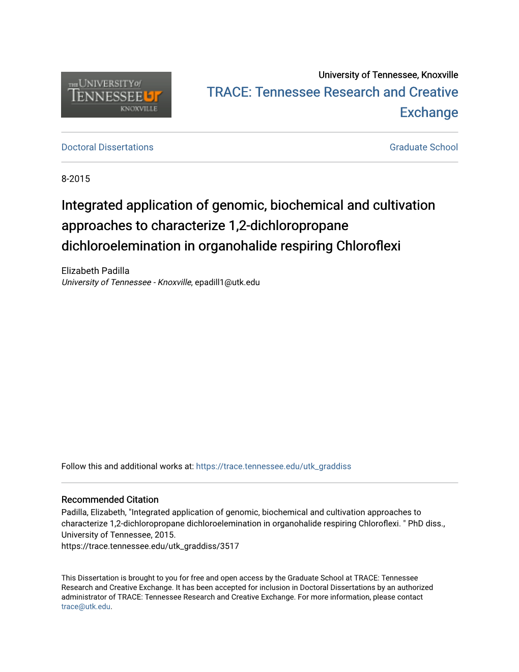Integrated Application of Genomic, Biochemical and Cultivation