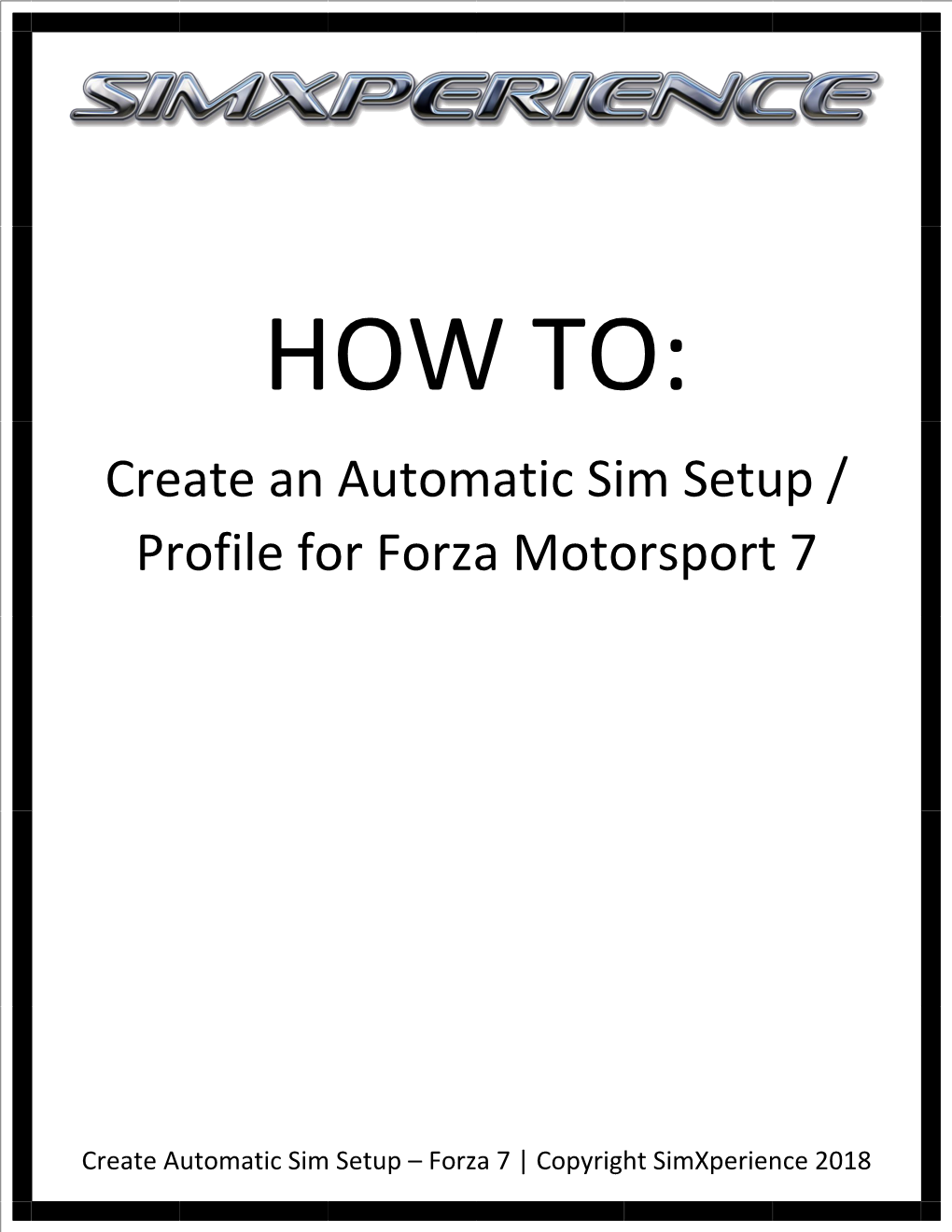 Create an Automatic Sim Setup / Profile for Forza Motorsport 7