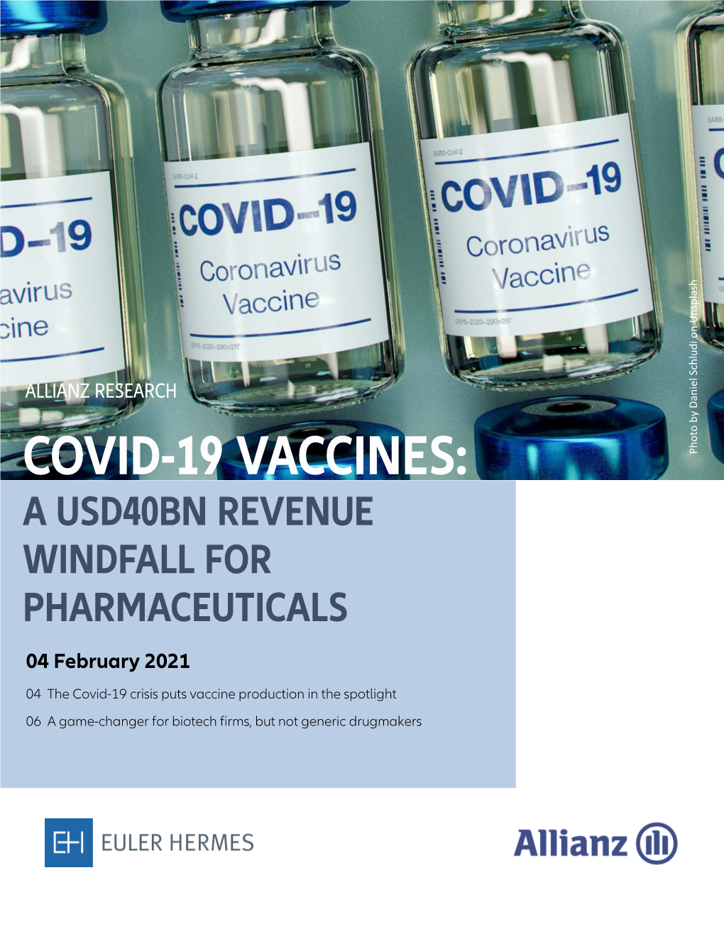 Covid-19 Vaccines: a Usd40bn Revenue Windfall for Pharmaceuticals